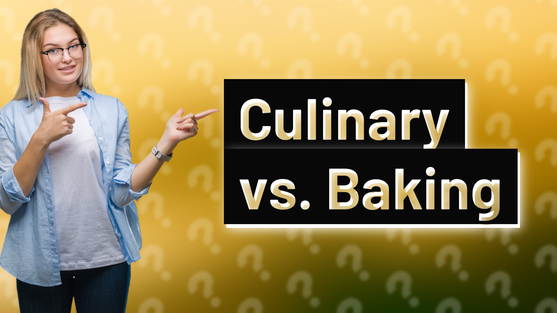 Culinary vs. Baking