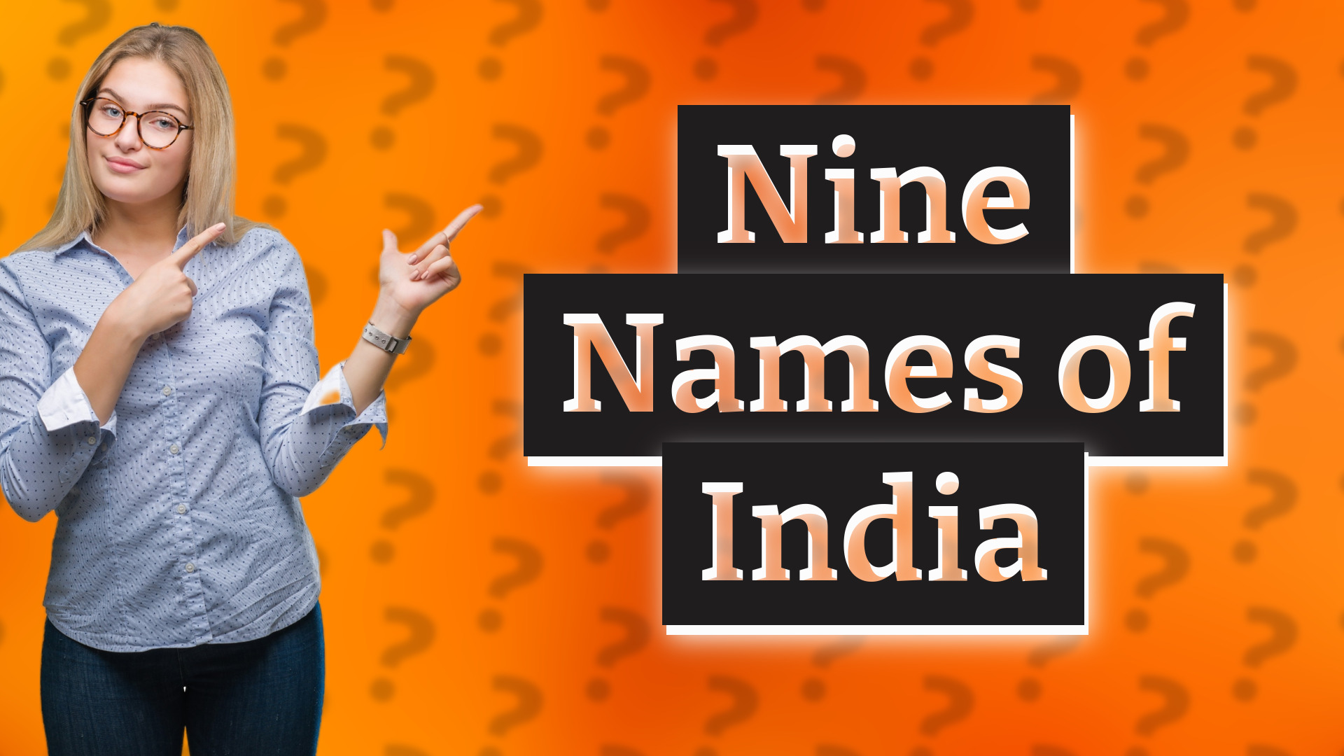 Nine Names of India