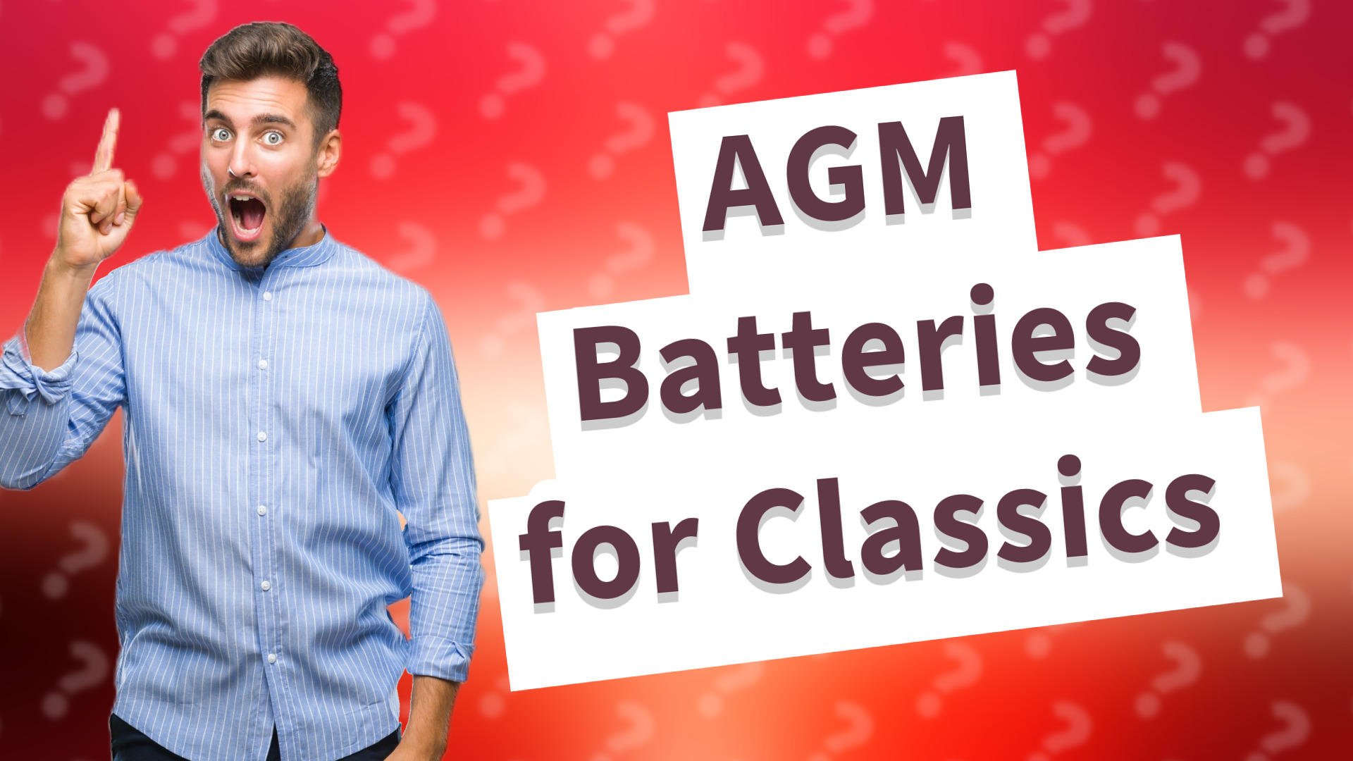 AGM Batteries for Classics