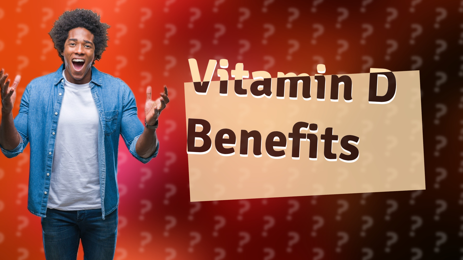 Vitamin D Benefits