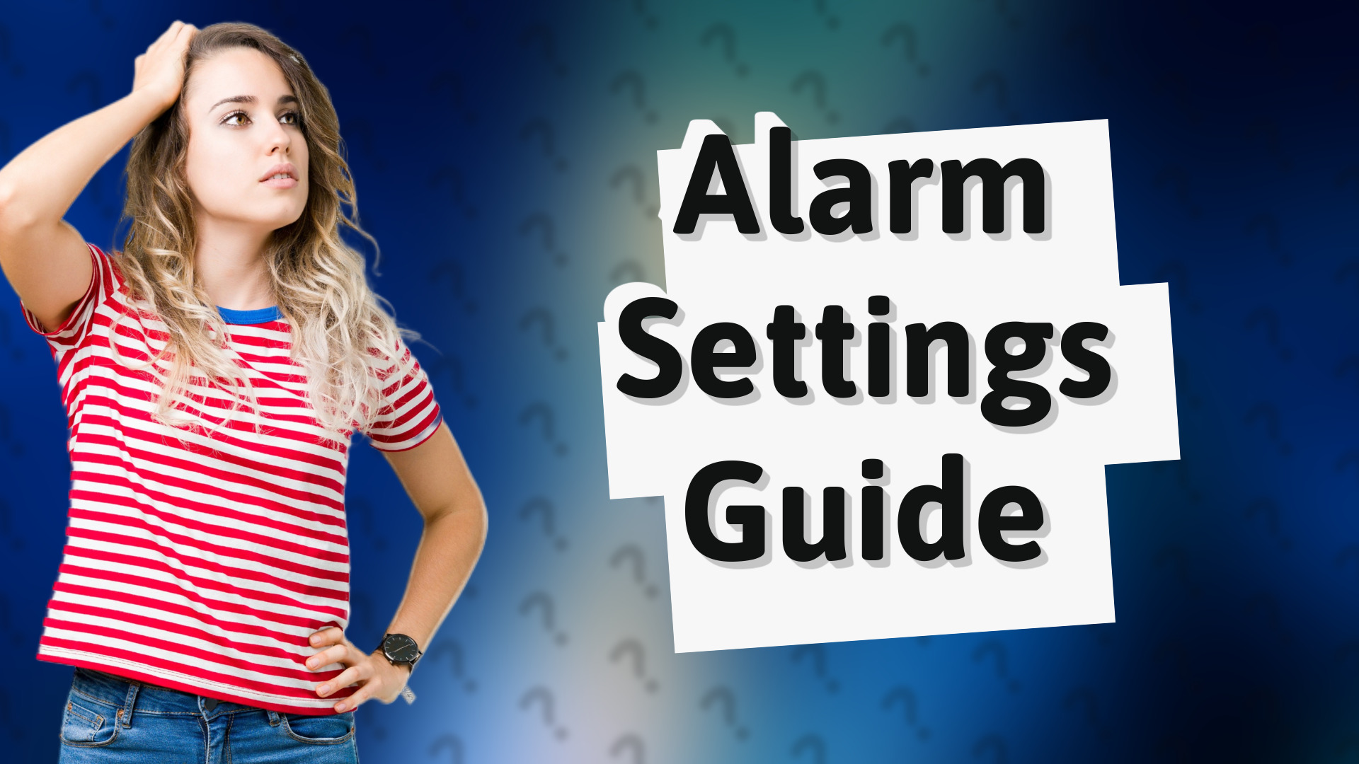 Alarm Settings Guide