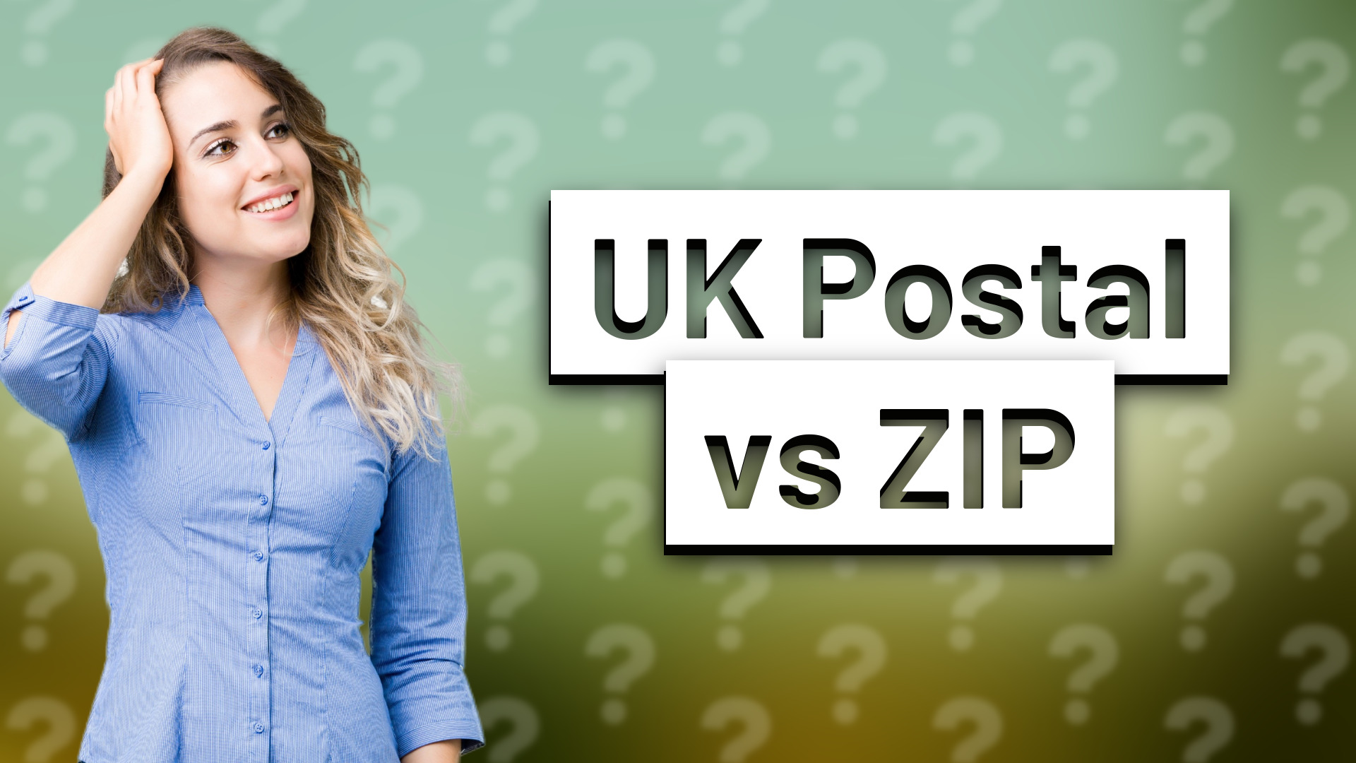 UK Postal vs ZIP