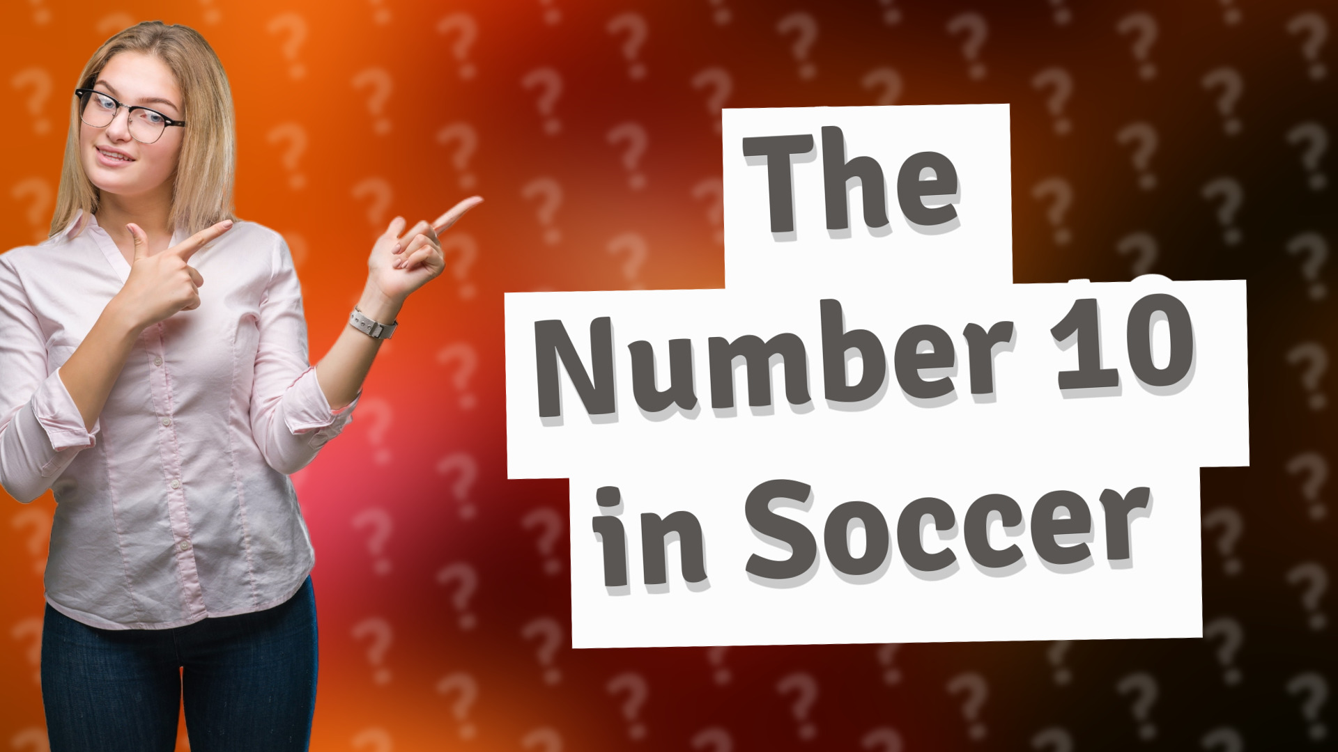The Number 10 in Soccer