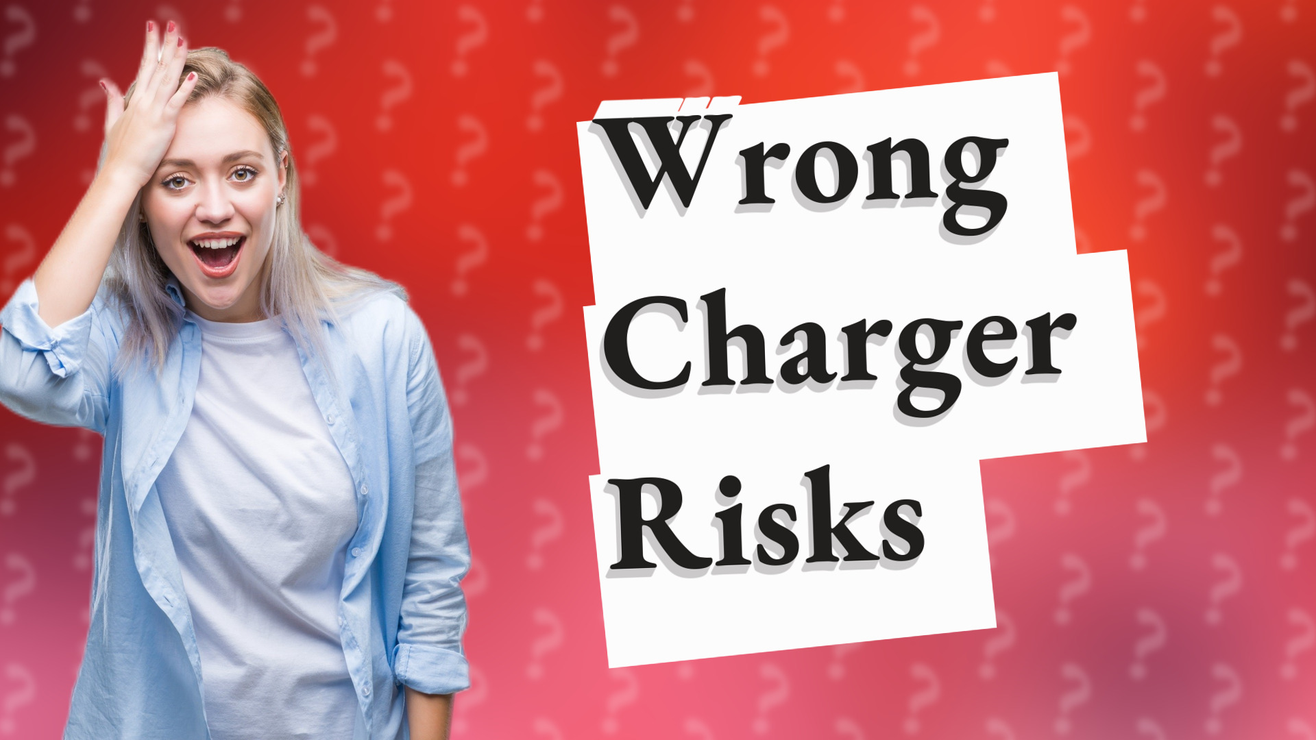 Wrong Charger Risks
