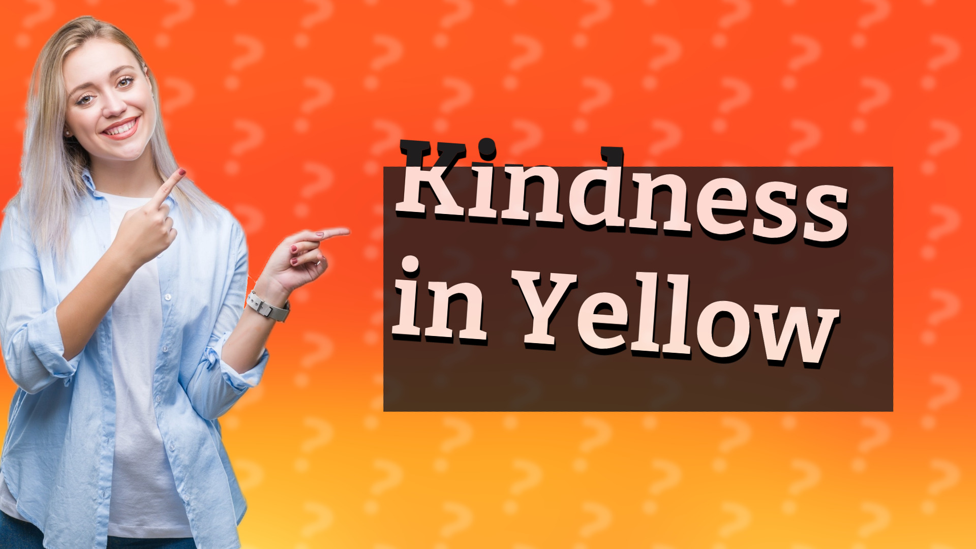 Kindness in Yellow