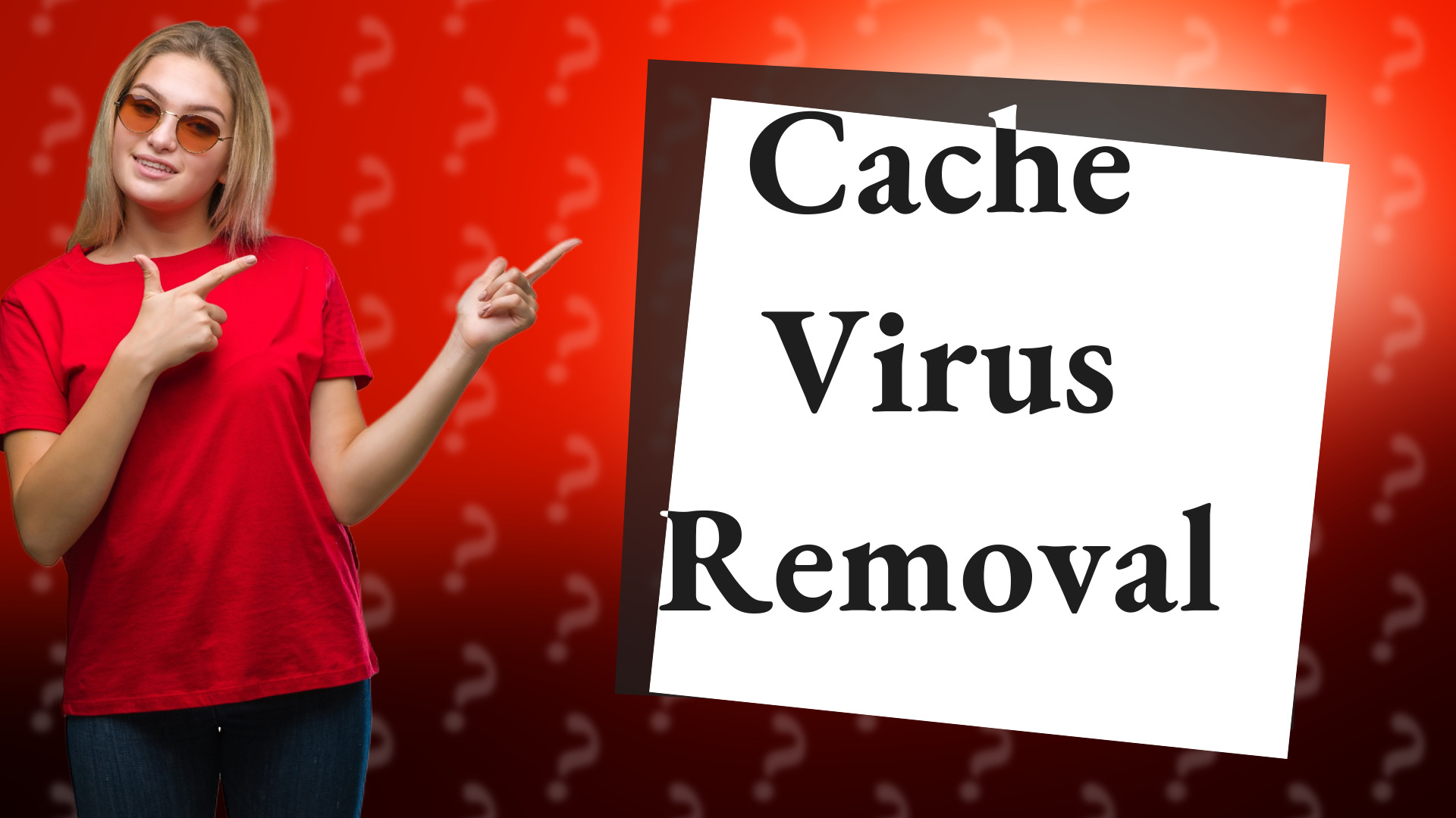 Cache Virus Removal