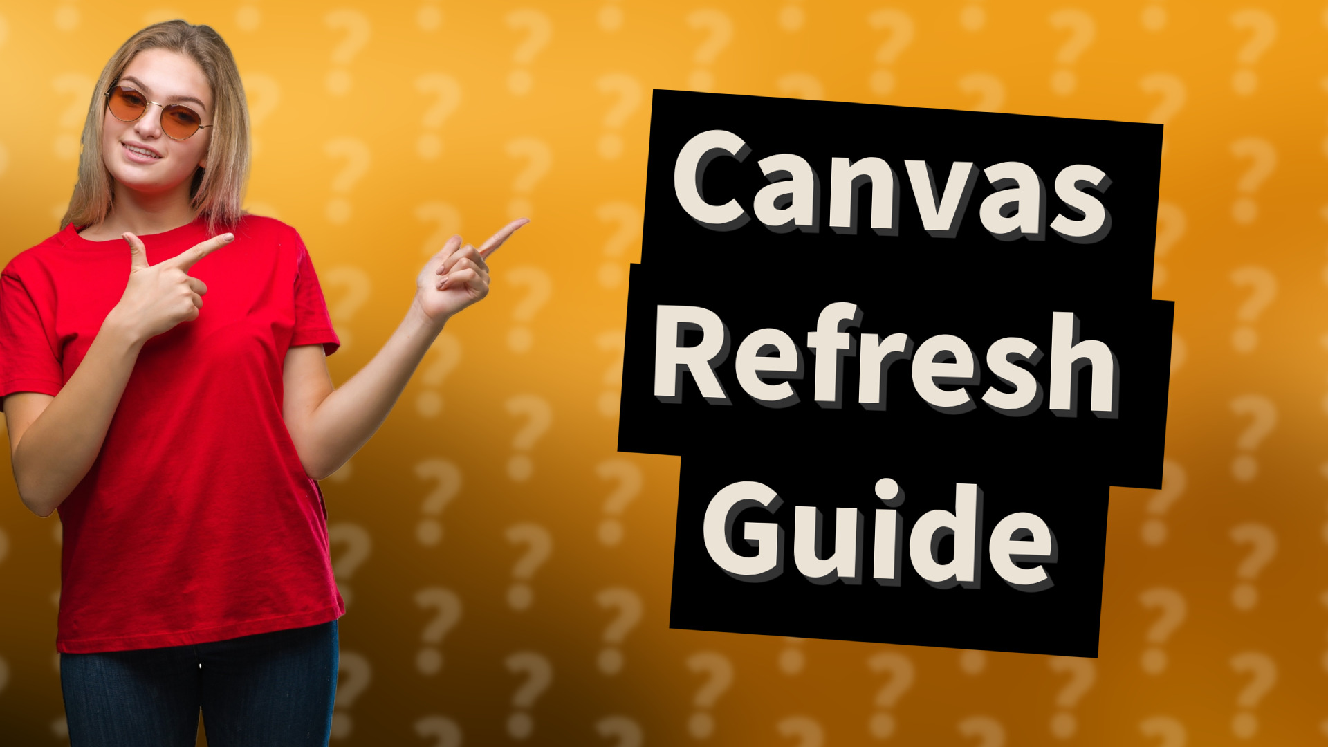 Canvas Refresh Guide