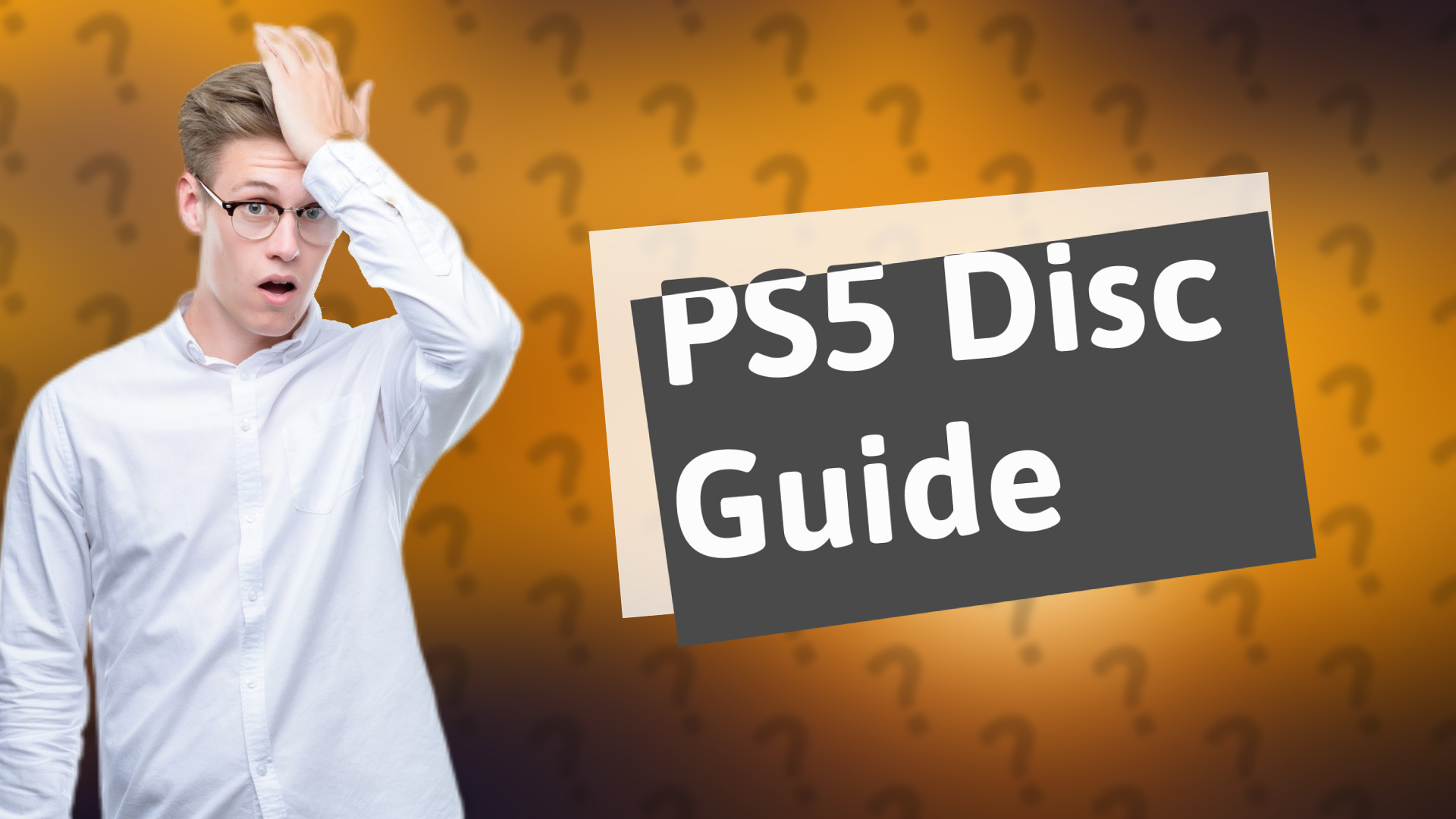 PS5 Disc Guide