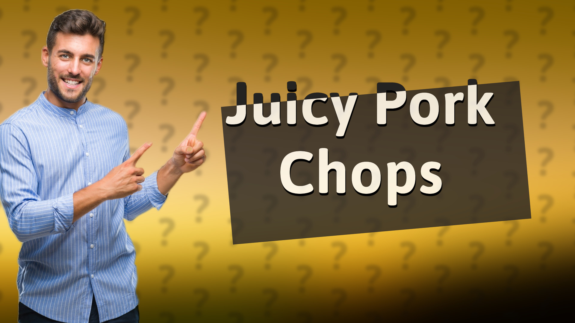 Juicy Pork Chops