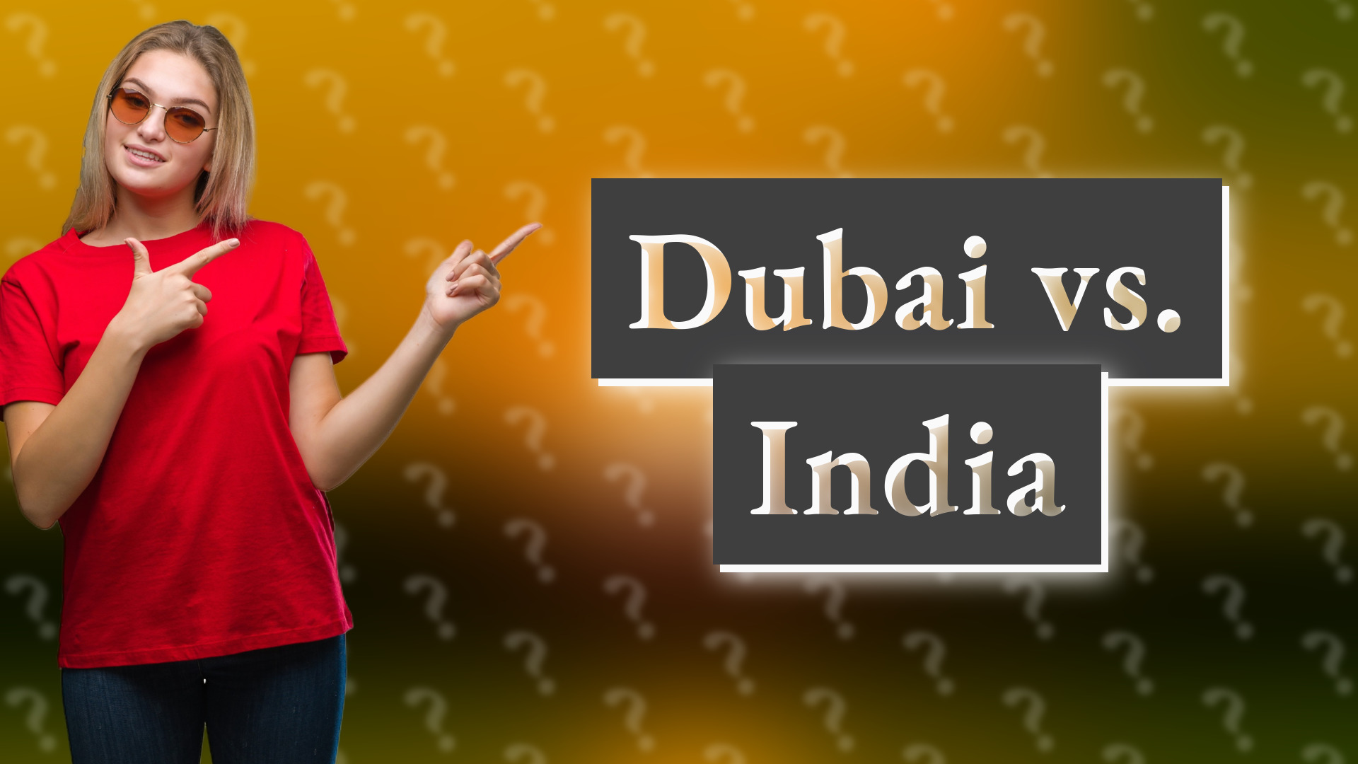 Dubai vs. India