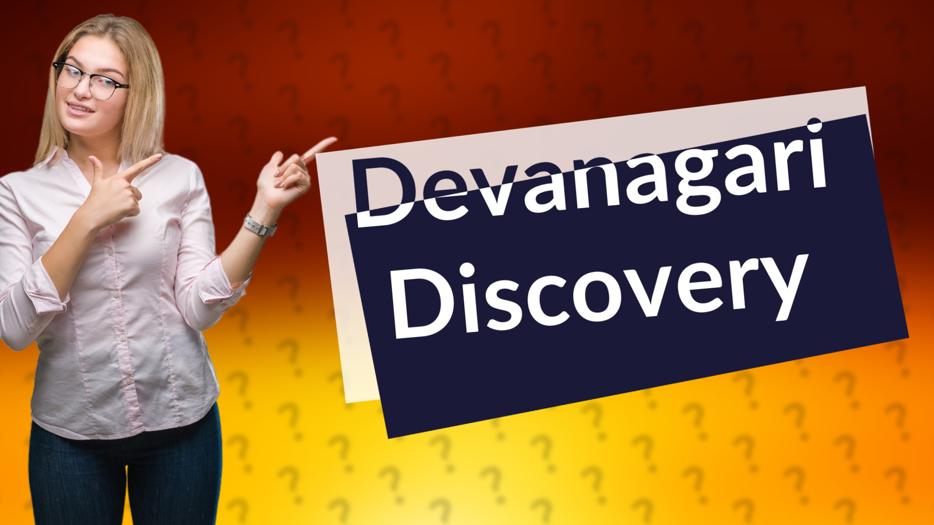 Devanagari Discovery