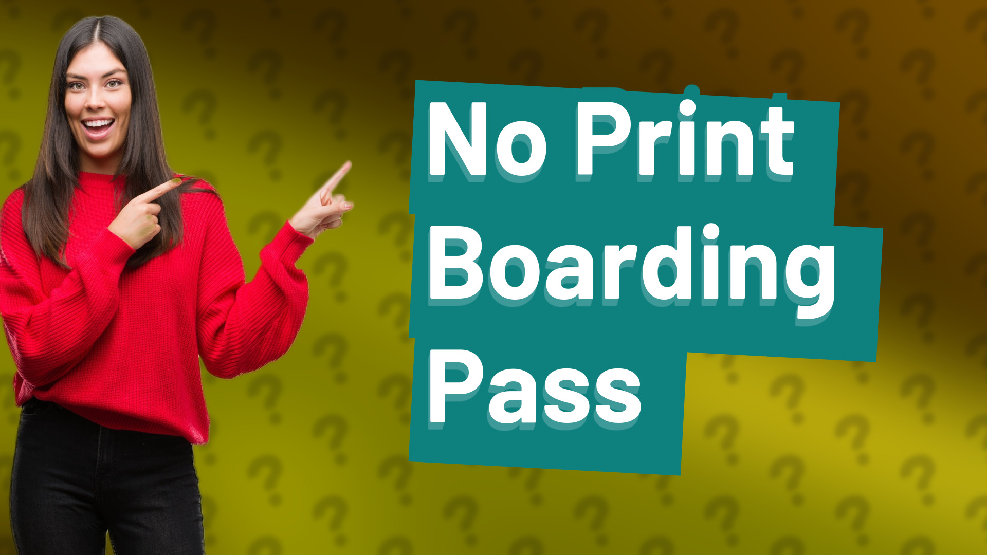 No Print Boarding Pass
