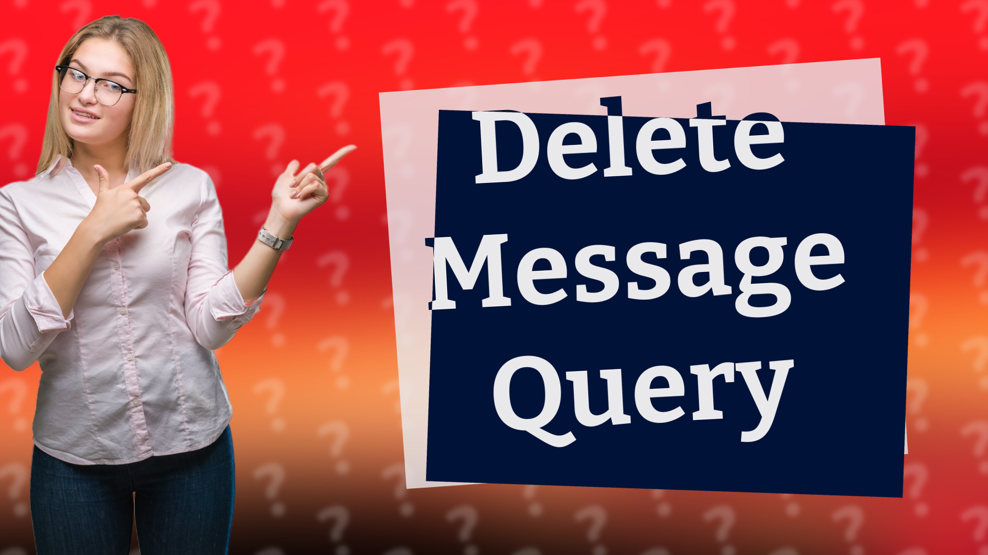 Delete Message Query