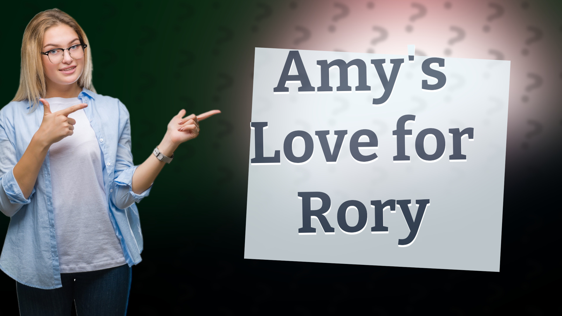 Amy's Love for Rory