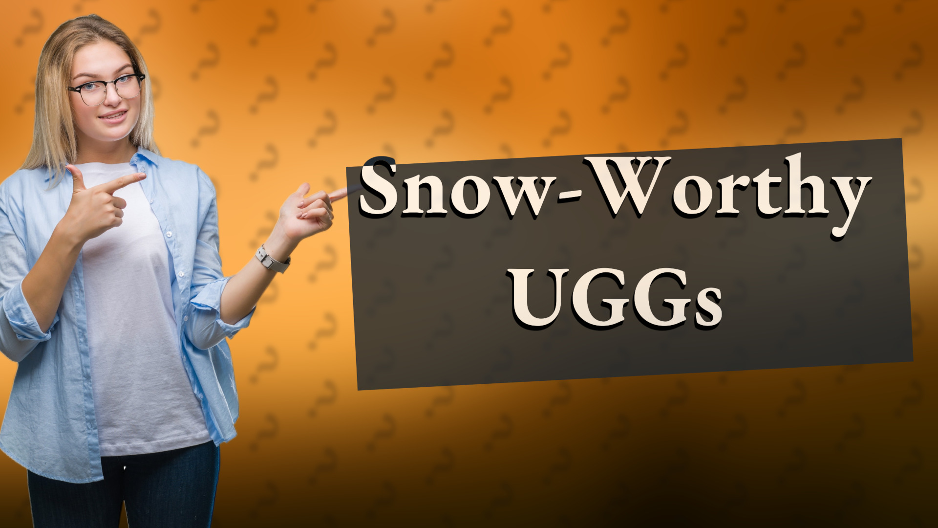 Snow-Worthy UGGs