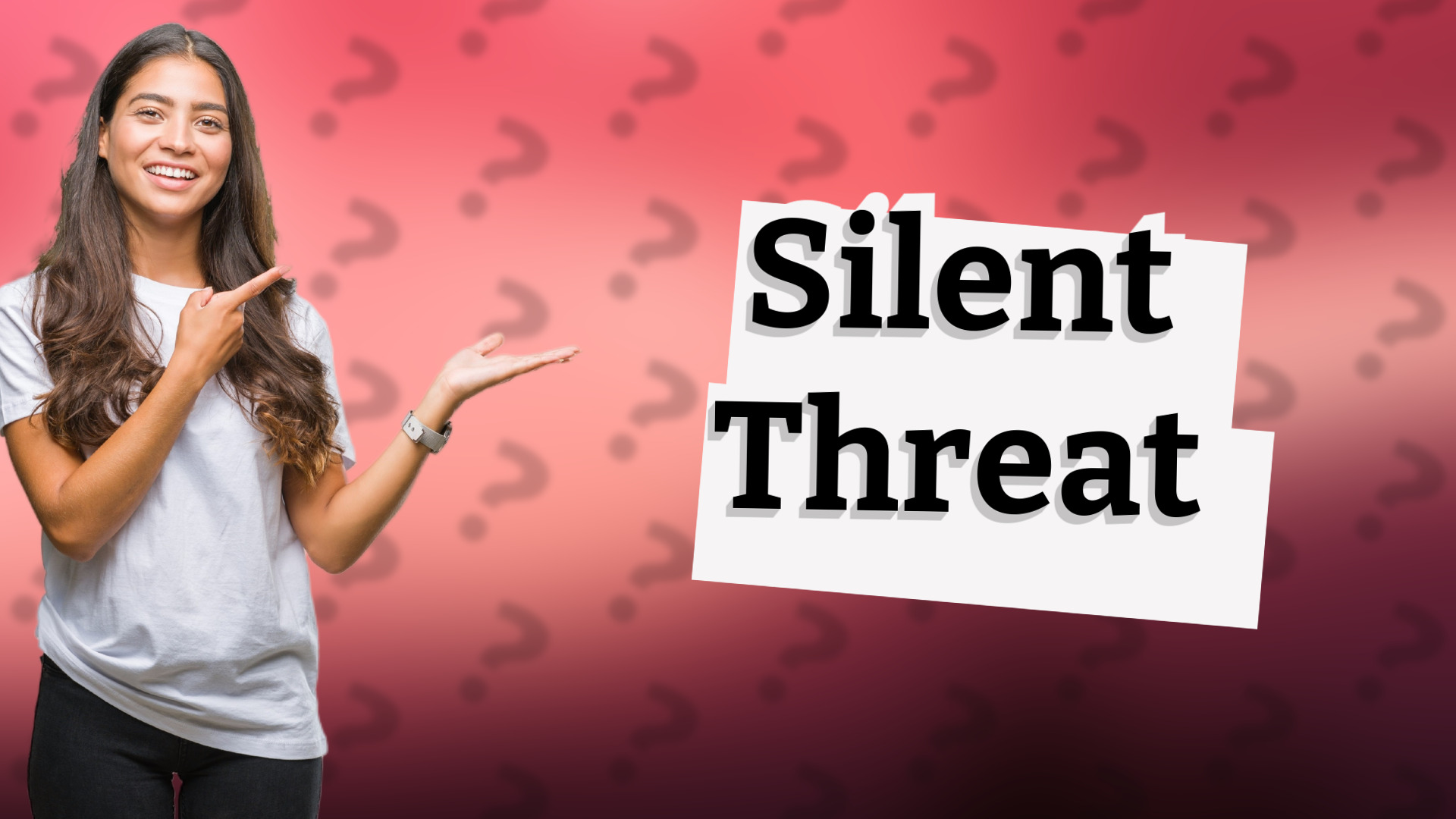 Silent Threat