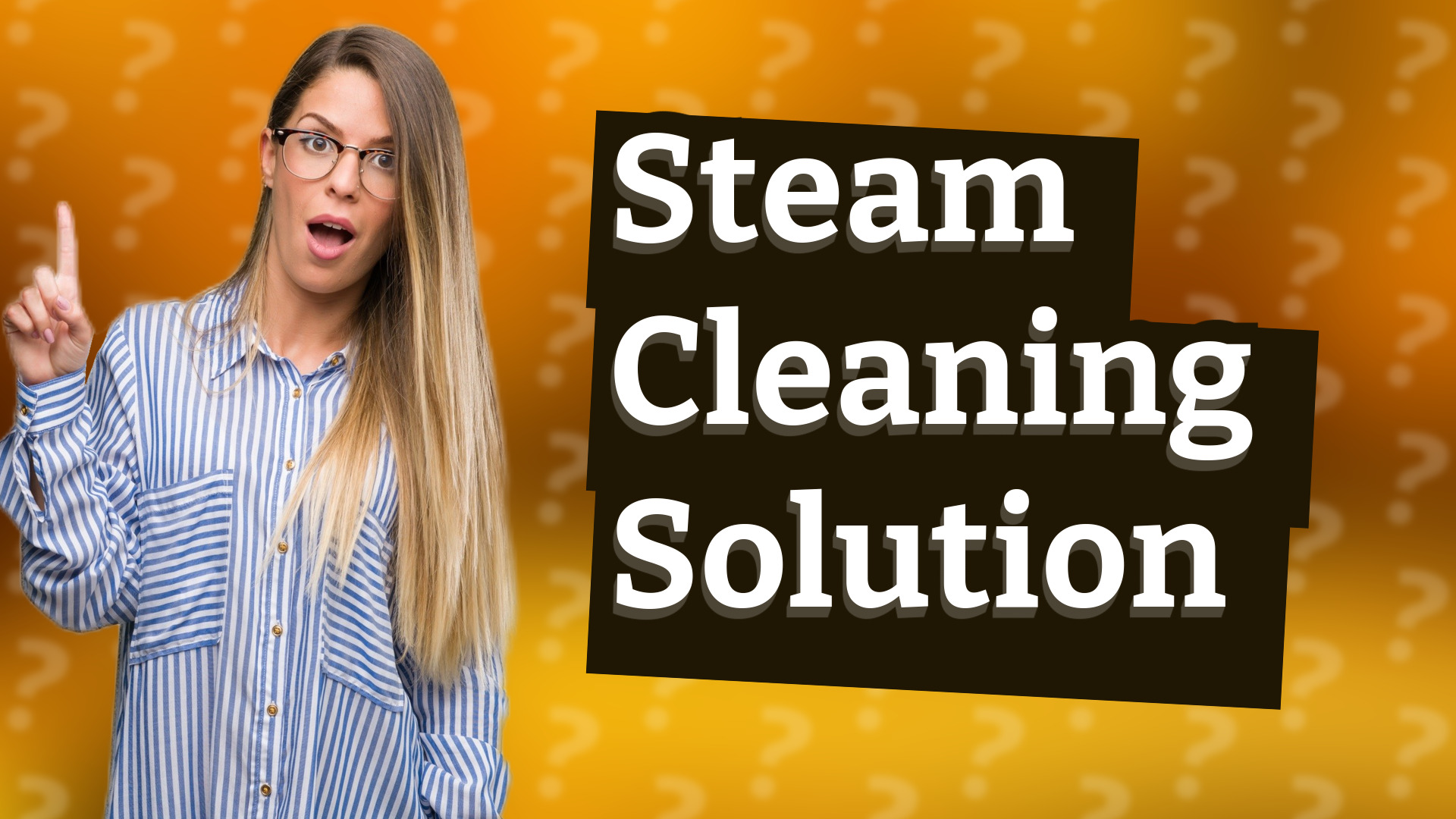 Steam Cleaning Solution
