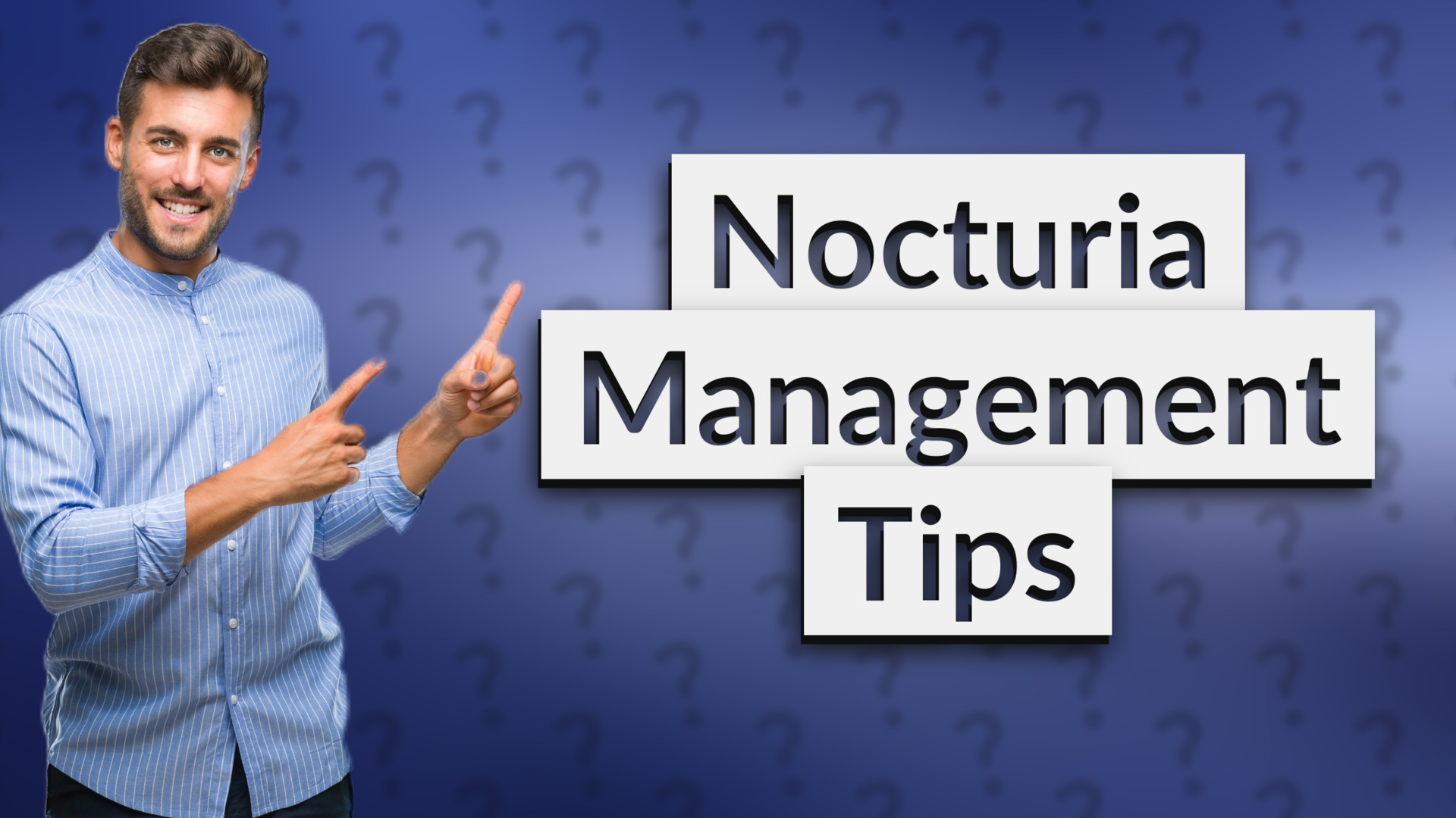 Nocturia Management Tips