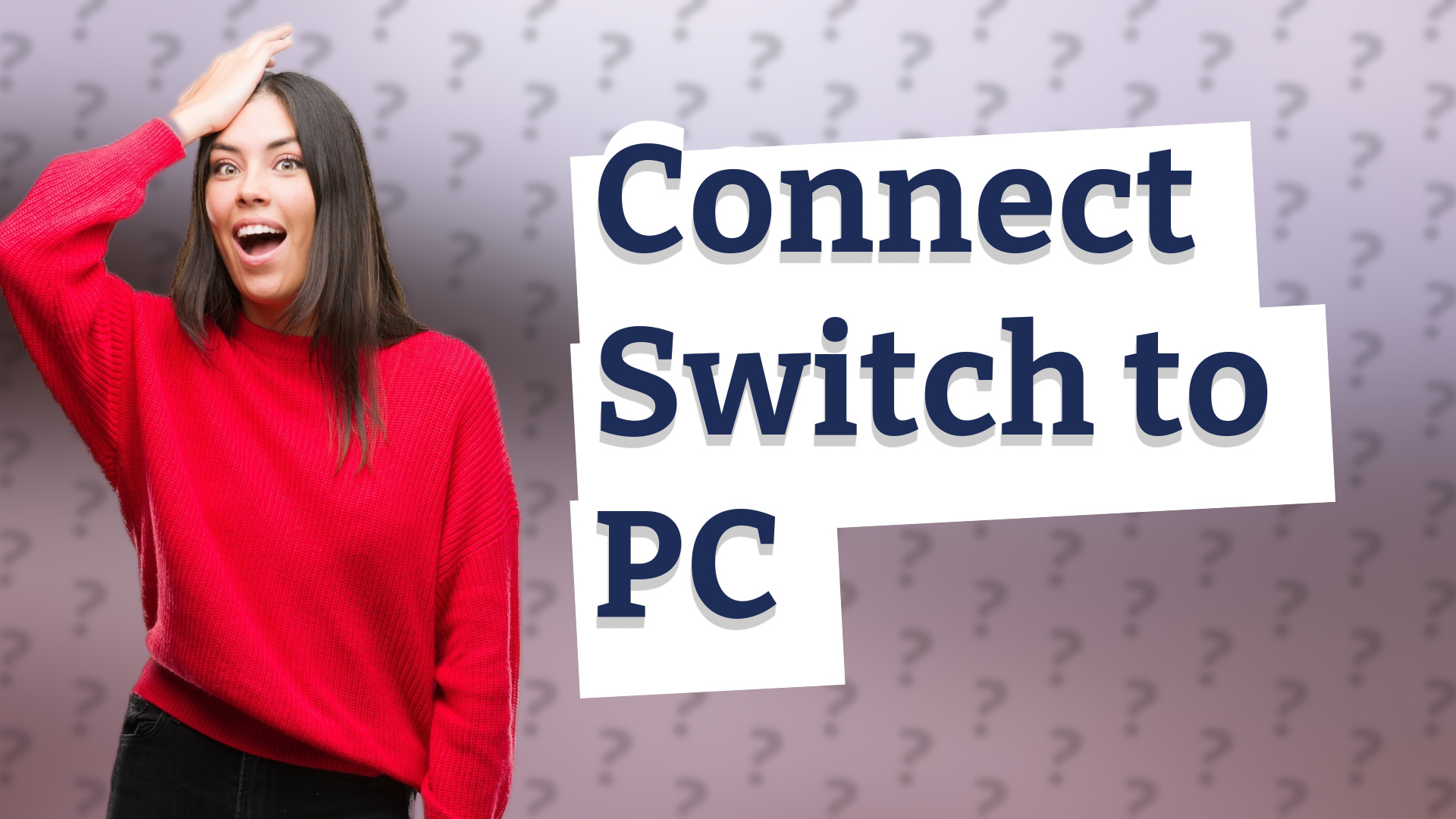 Connect Switch to PC