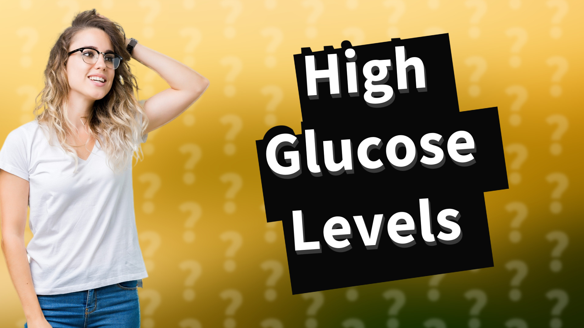 High Glucose Levels