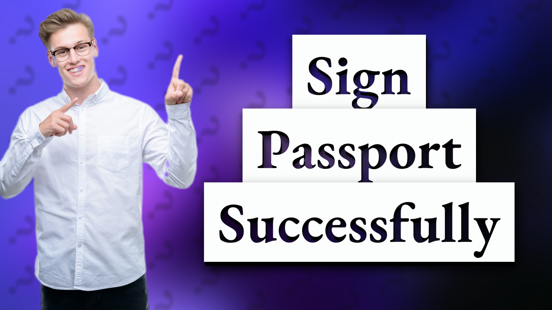 Sign Passport Successfully