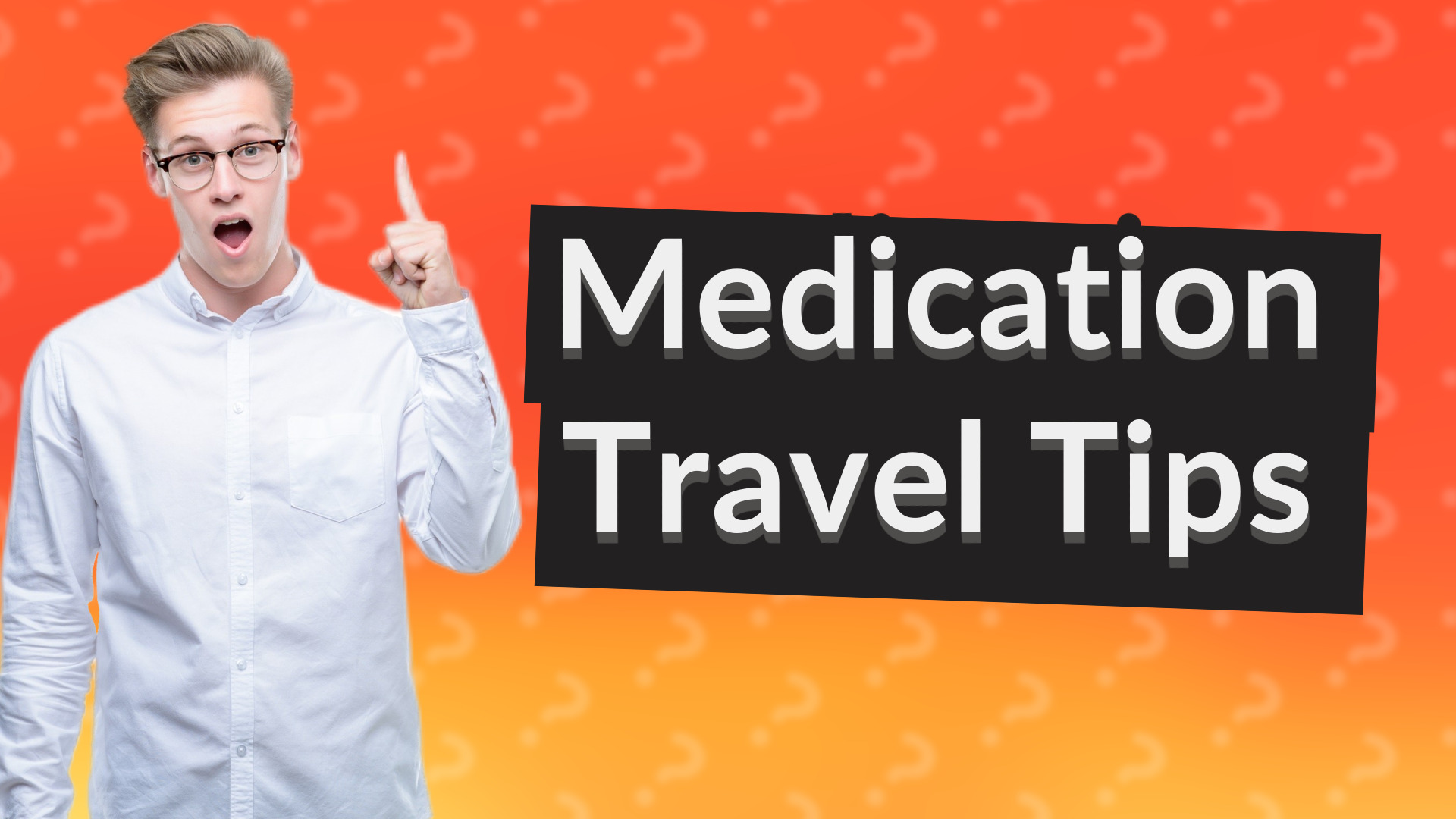 Medication Travel Tips