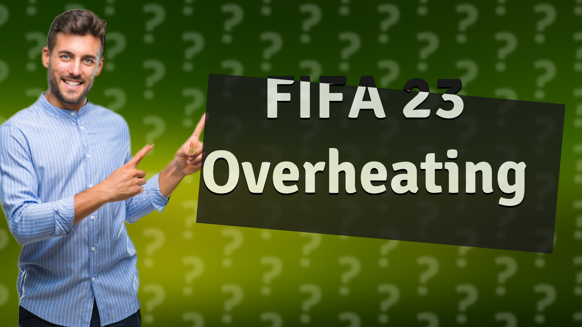 FIFA 23 Overheating