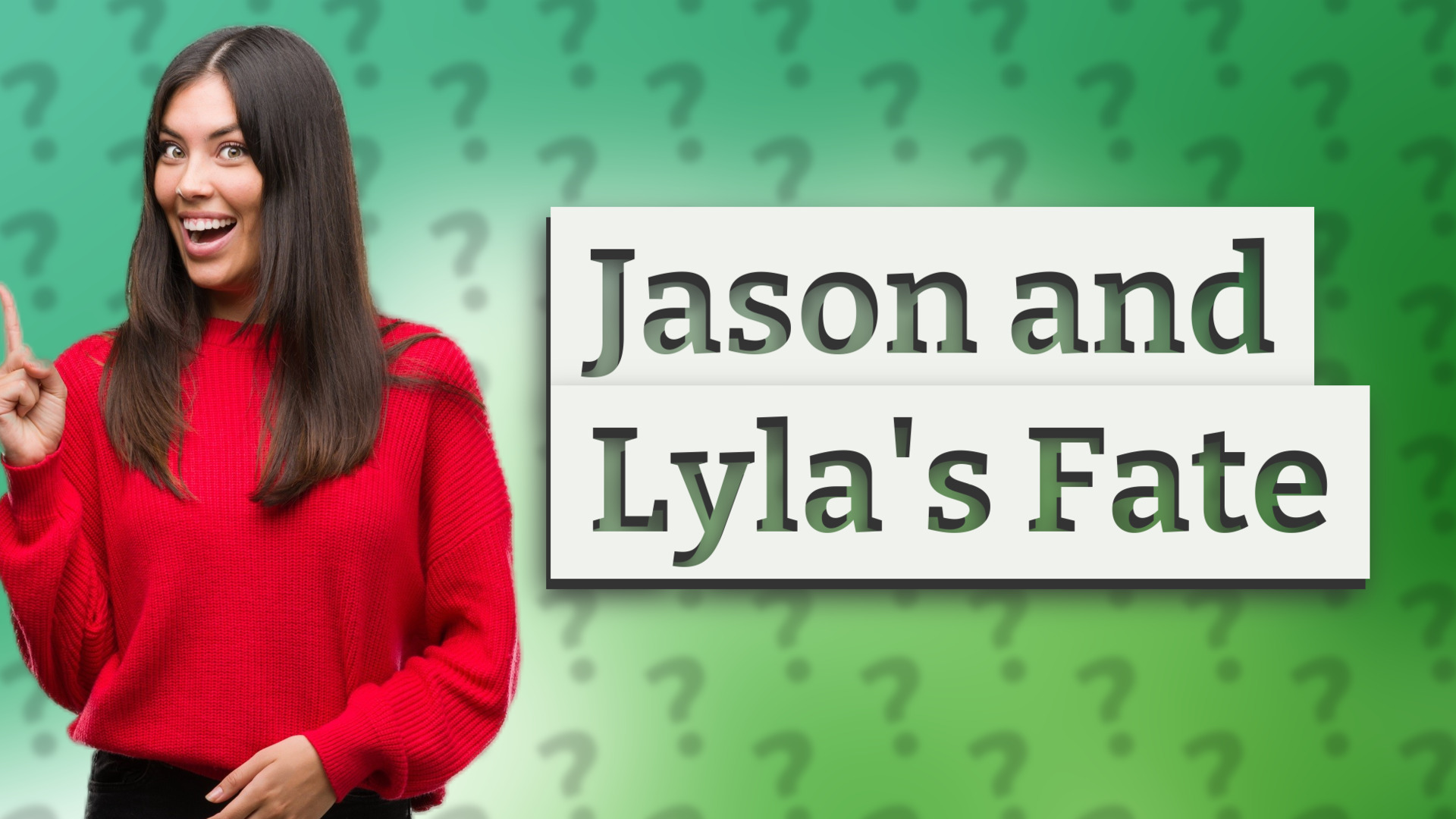 Jason and Lyla's Fate