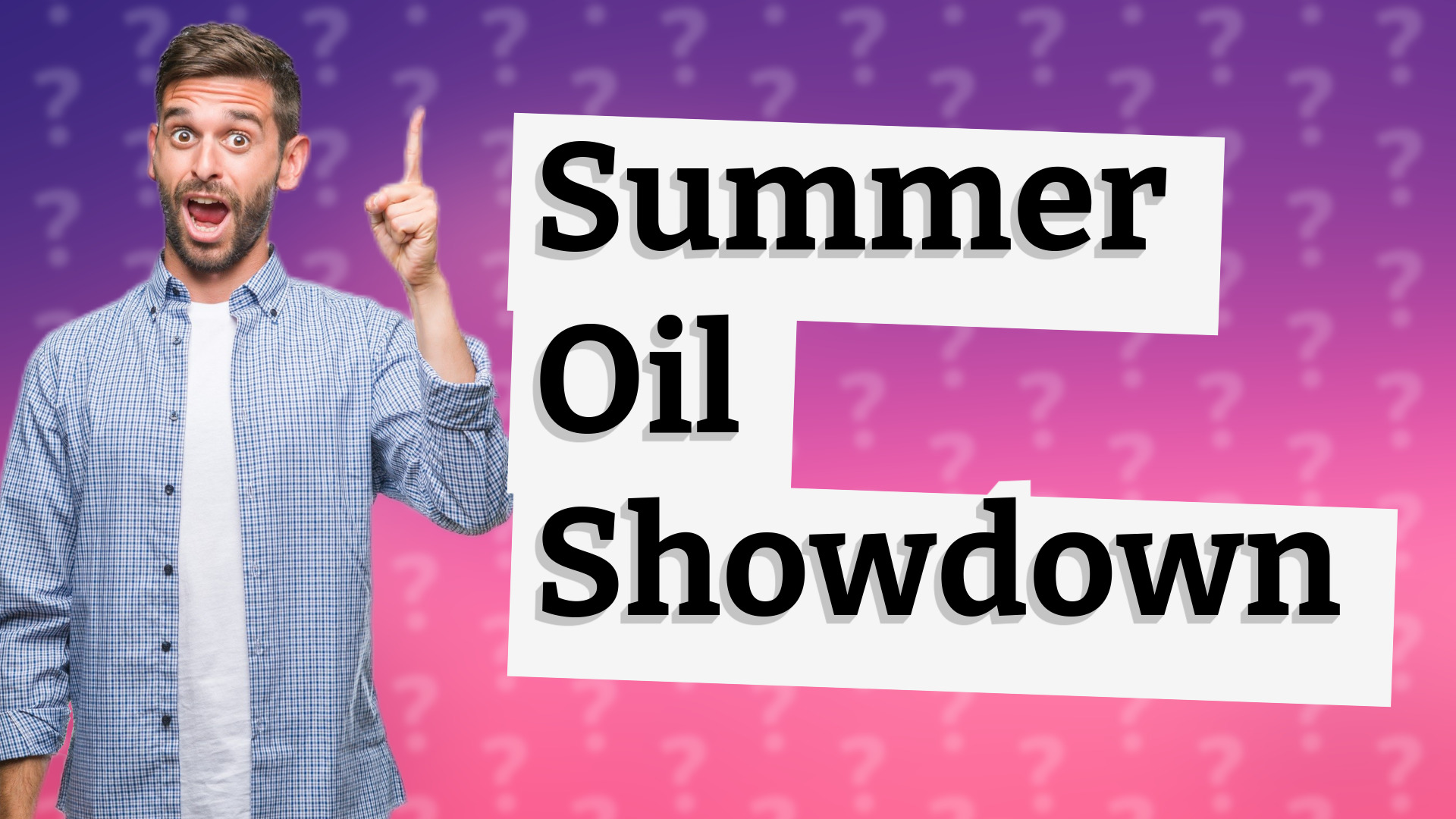 Summer Oil Showdown