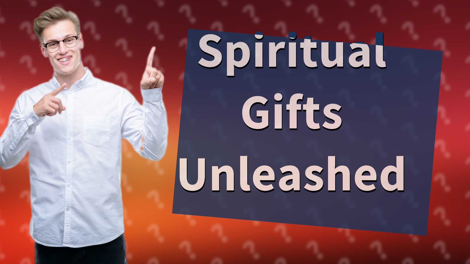 Spiritual Gifts Unleashed