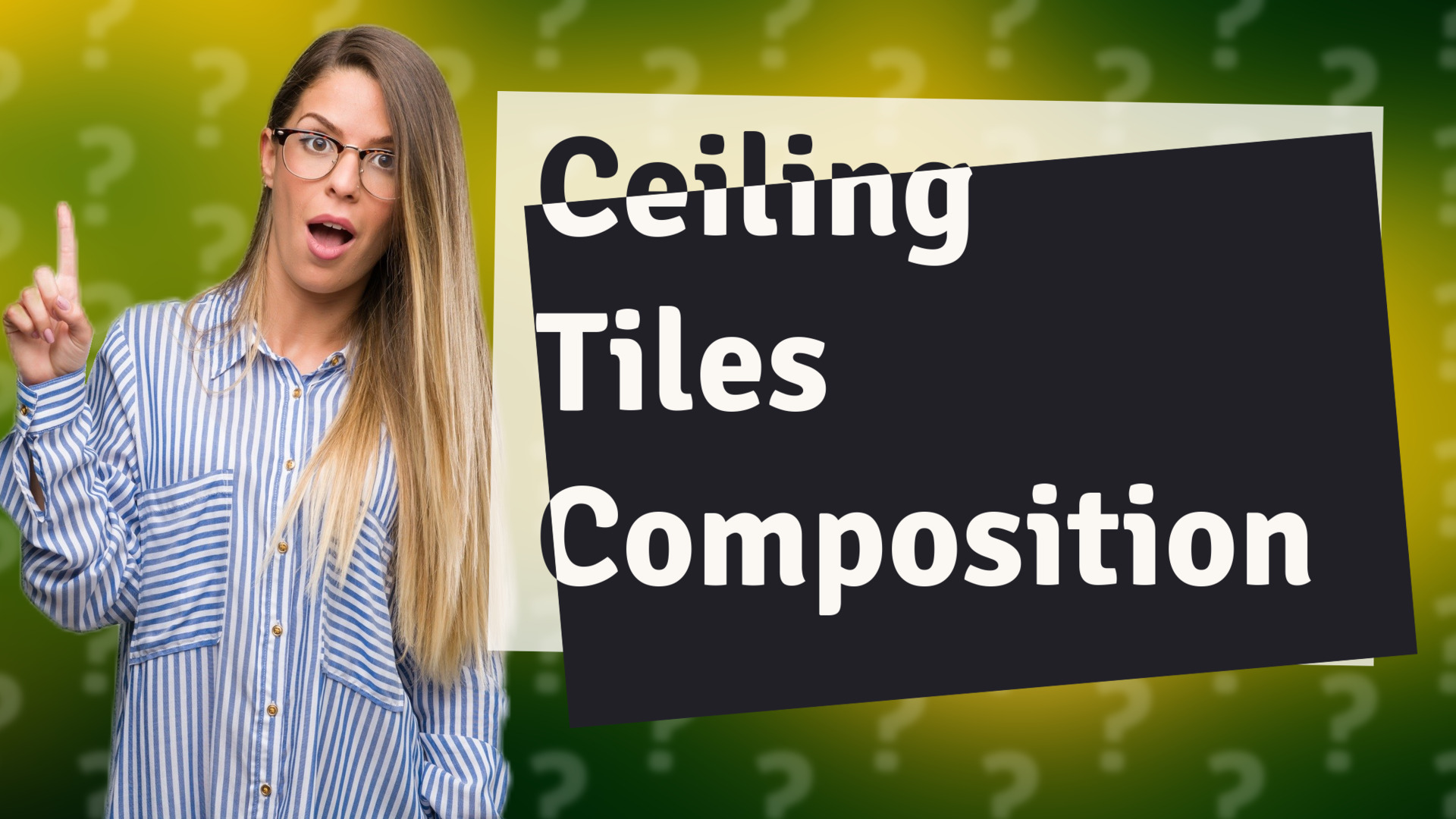 Ceiling Tiles Composition