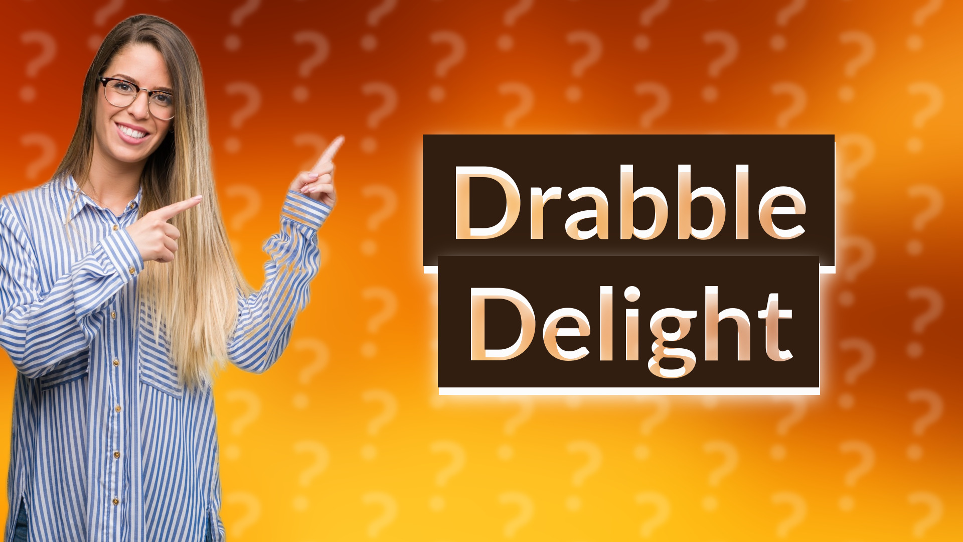 Drabble Delight