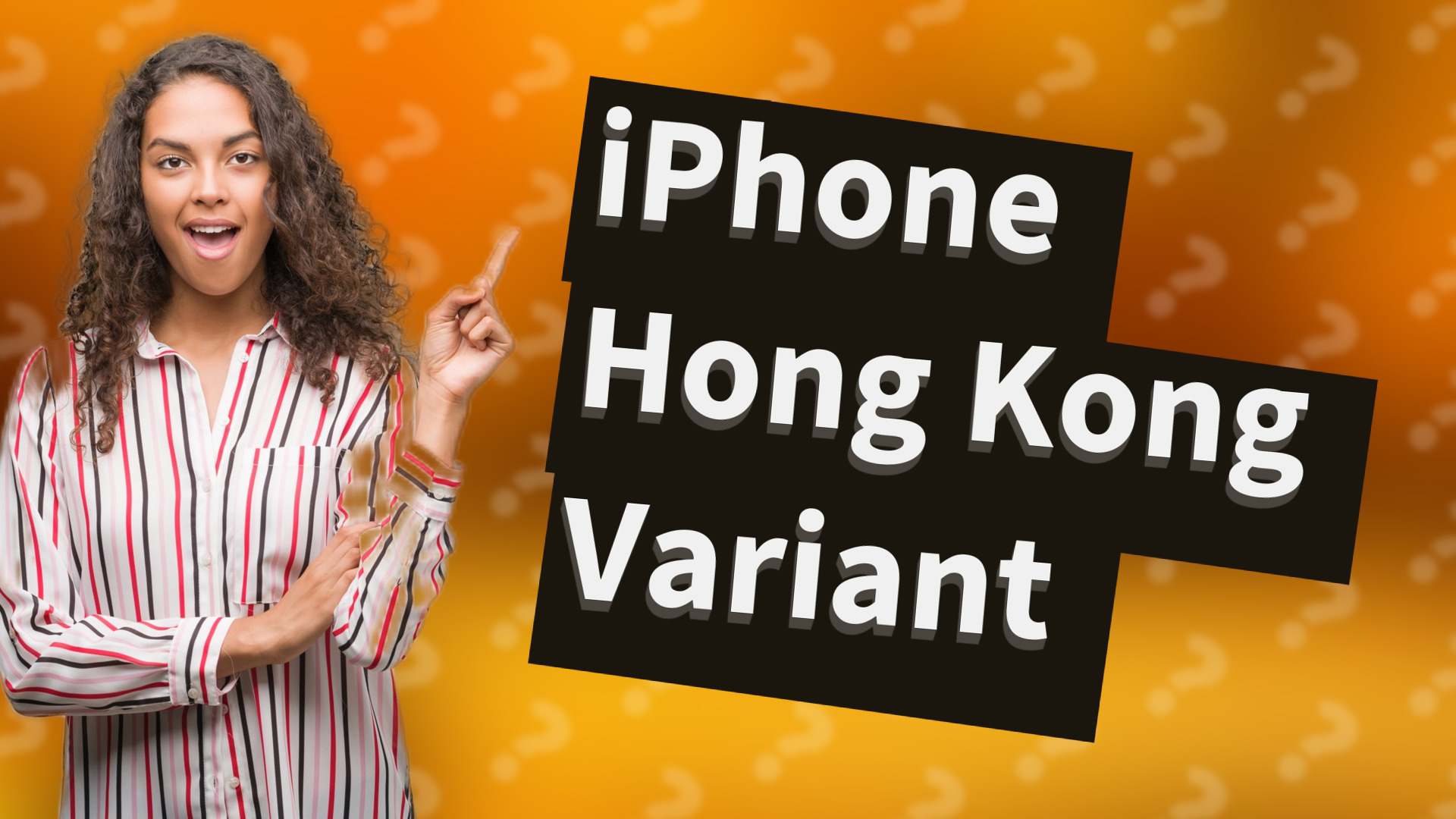 iPhone Hong Kong Variant