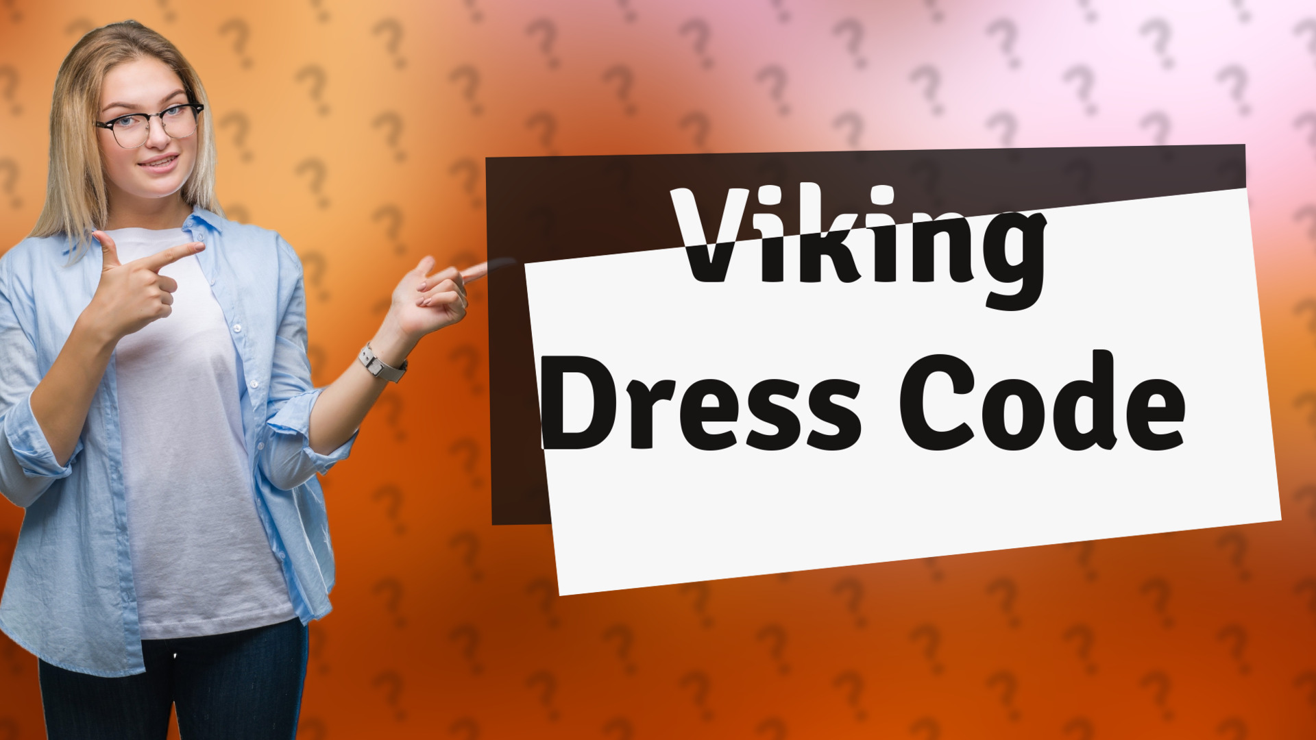 Viking Dress Code
