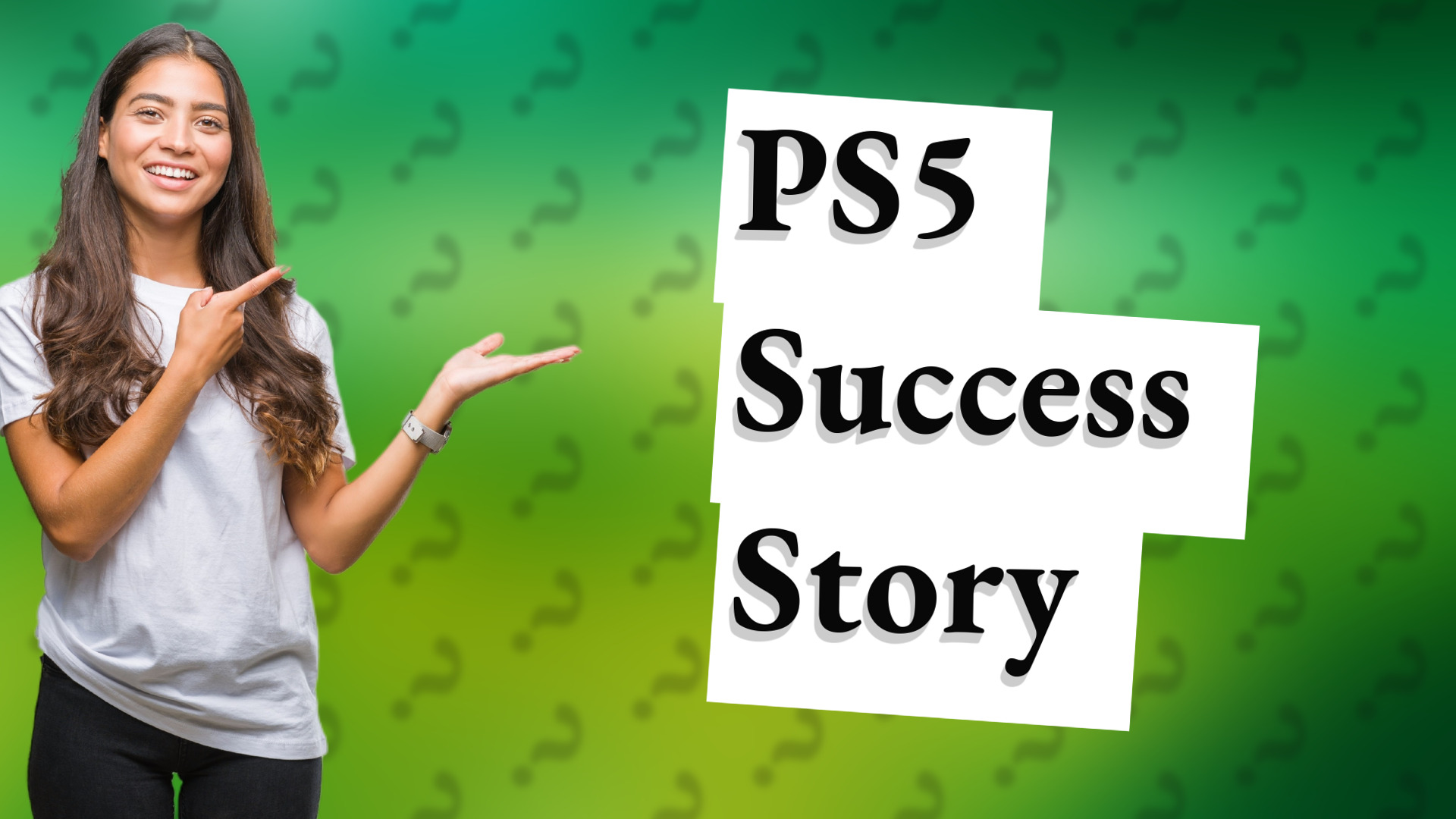 PS5 Success Story