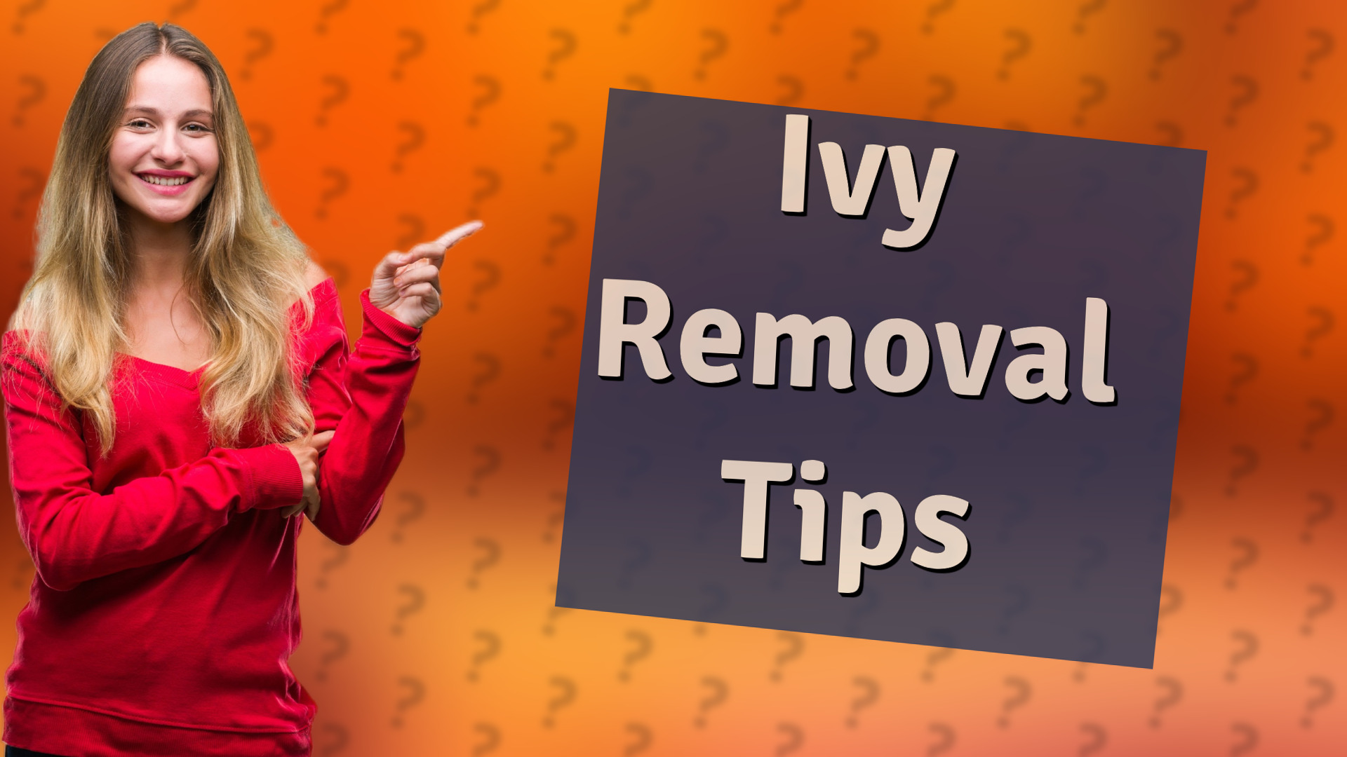 Ivy Removal Tips