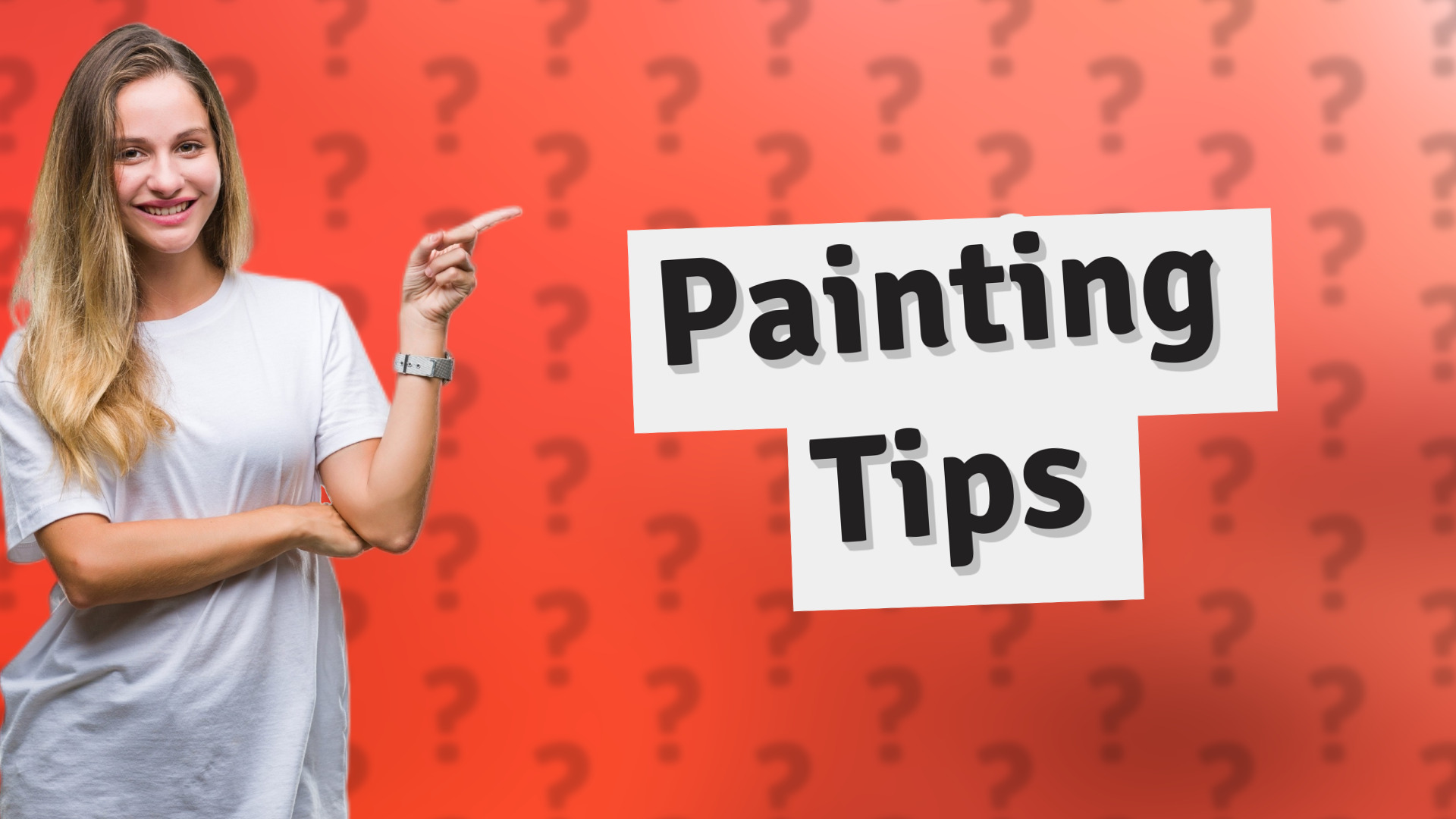 Painting Tips
