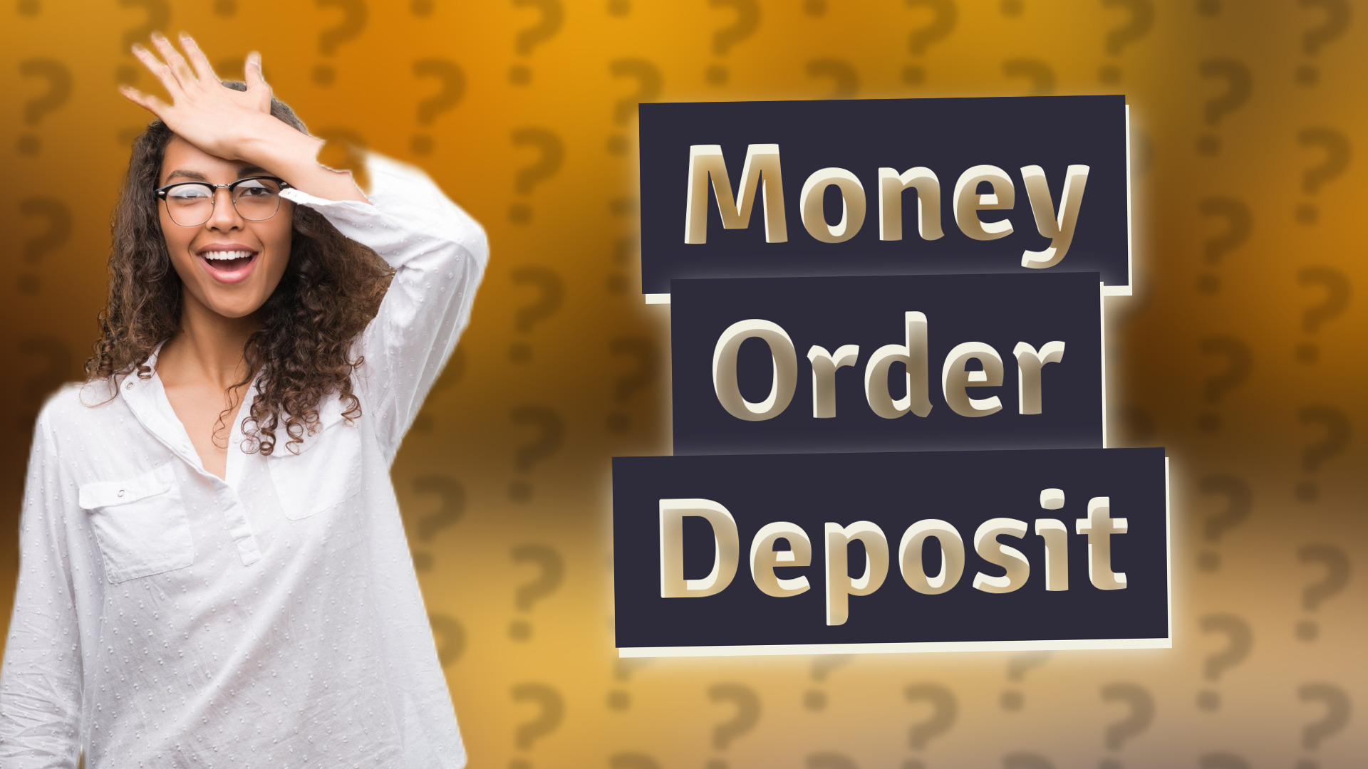 Money Order Deposit
