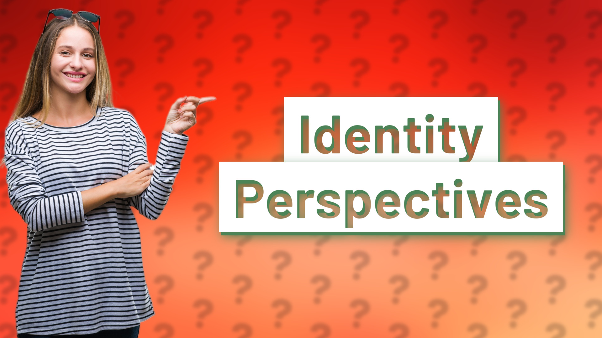 Identity Perspectives