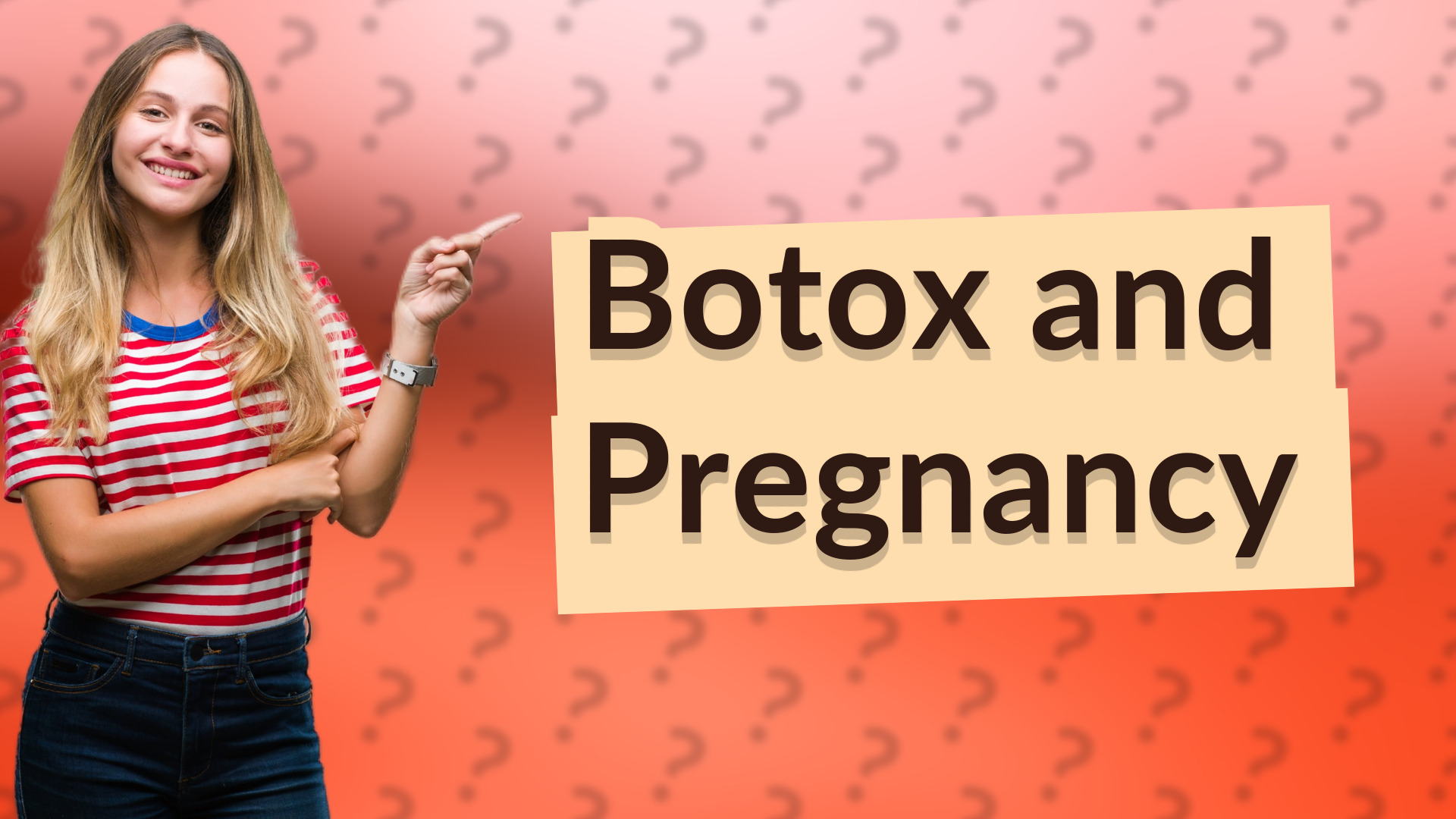Botox and Pregnancy