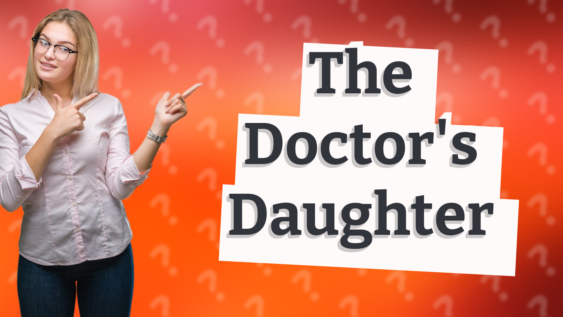 The Doctor's Daughter