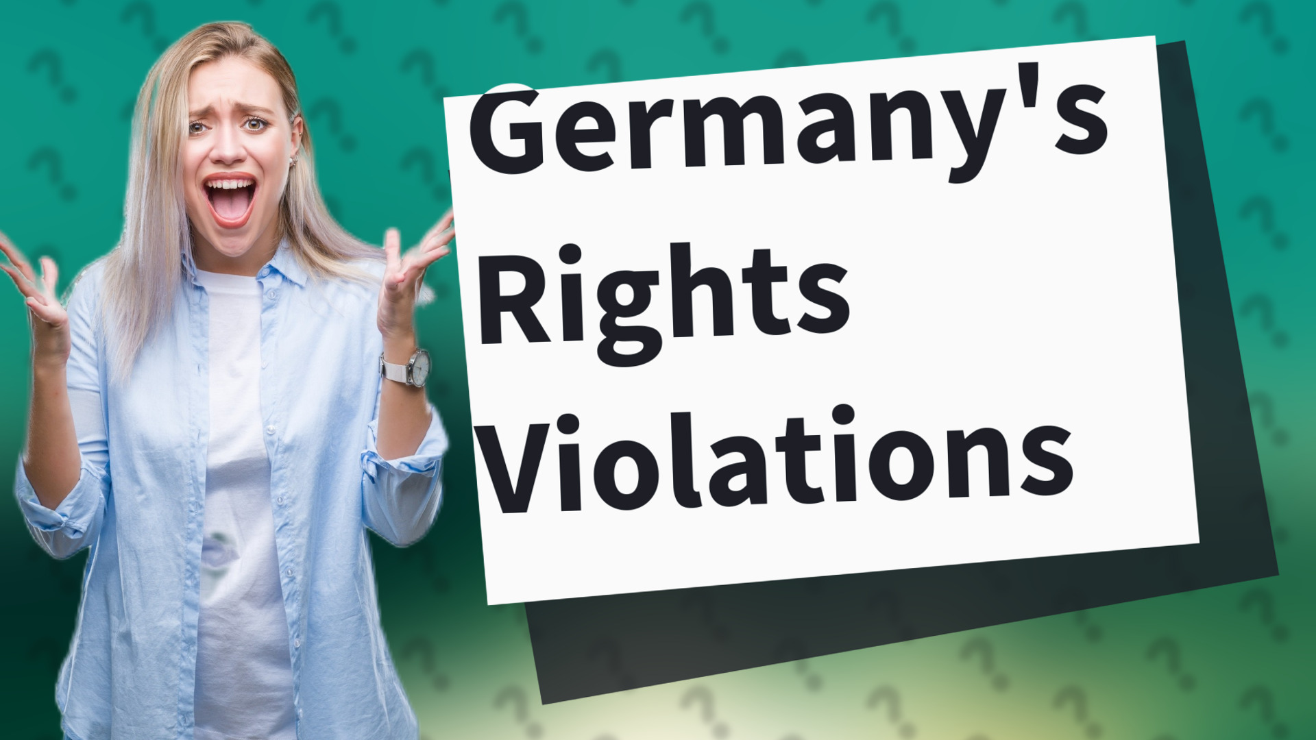 Germany's Rights Violations