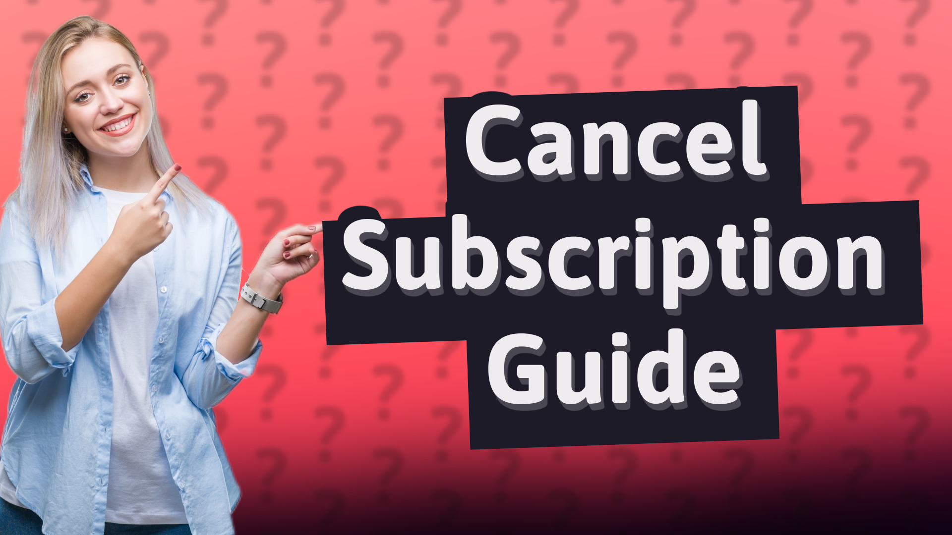 Cancel Subscription Guide