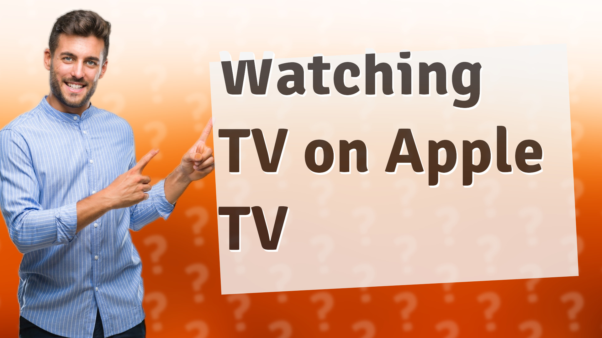 Watching TV on Apple TV