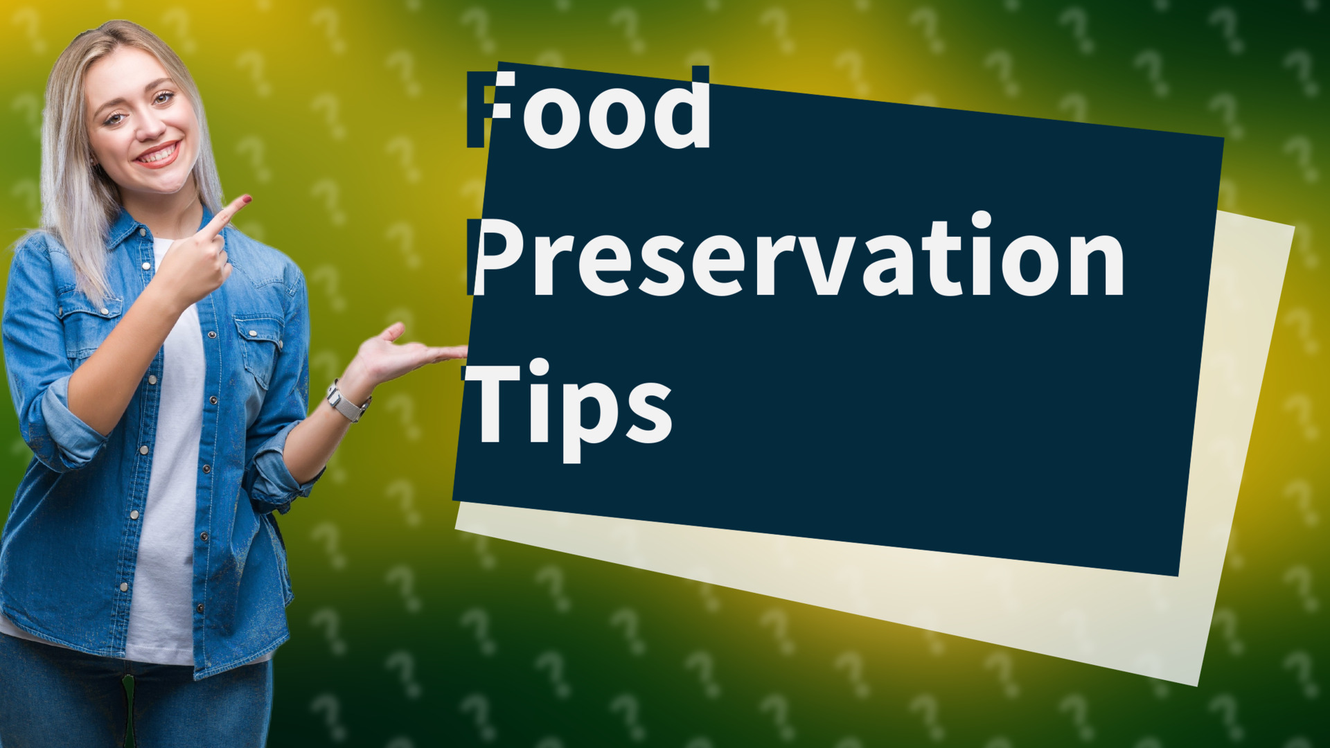 Food Preservation Tips