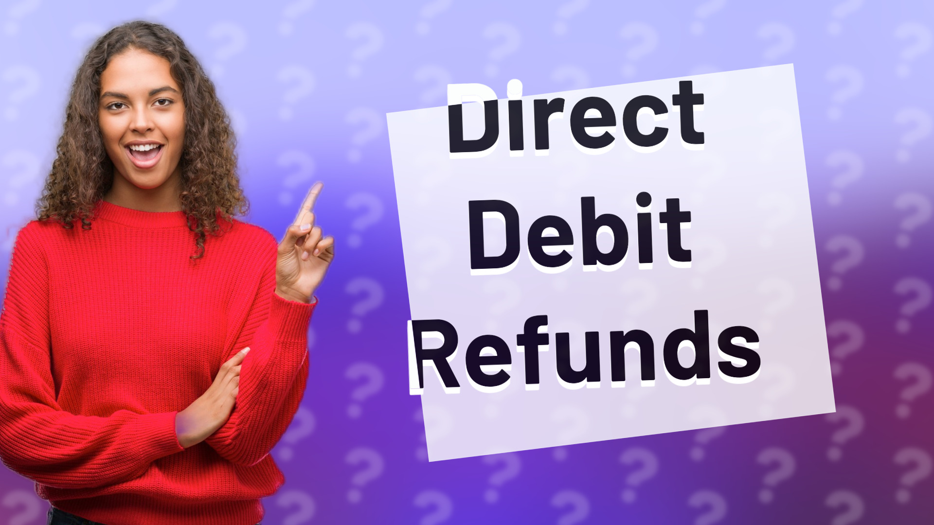 Direct Debit Refunds