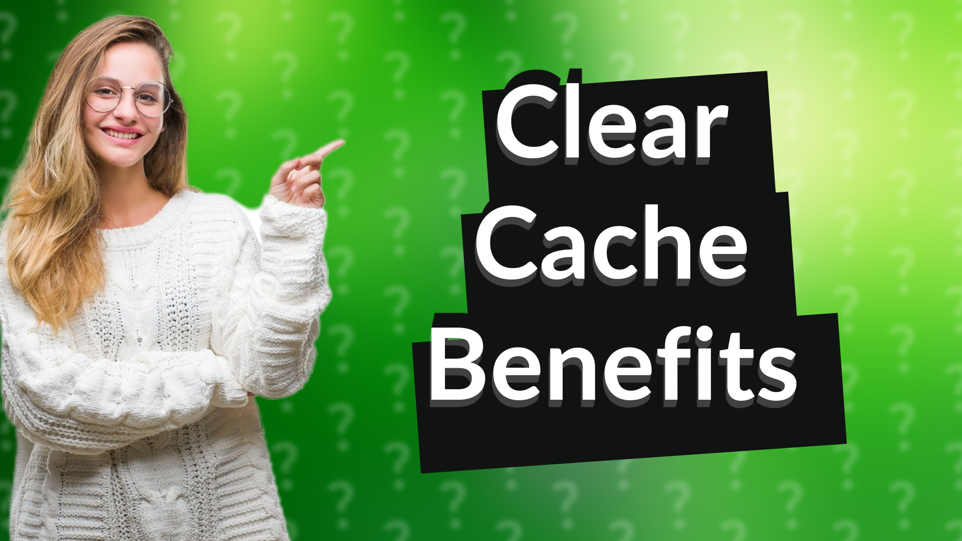 Clear Cache Benefits