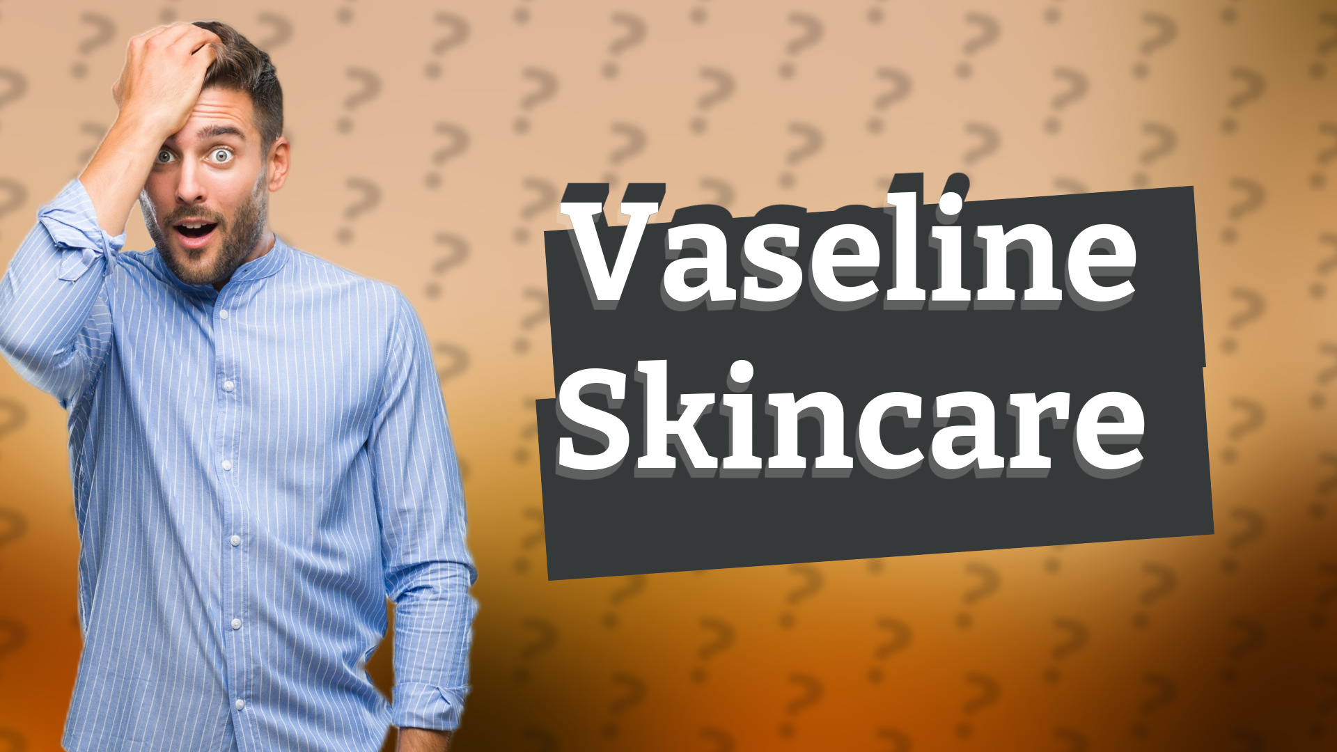 Vaseline Skincare