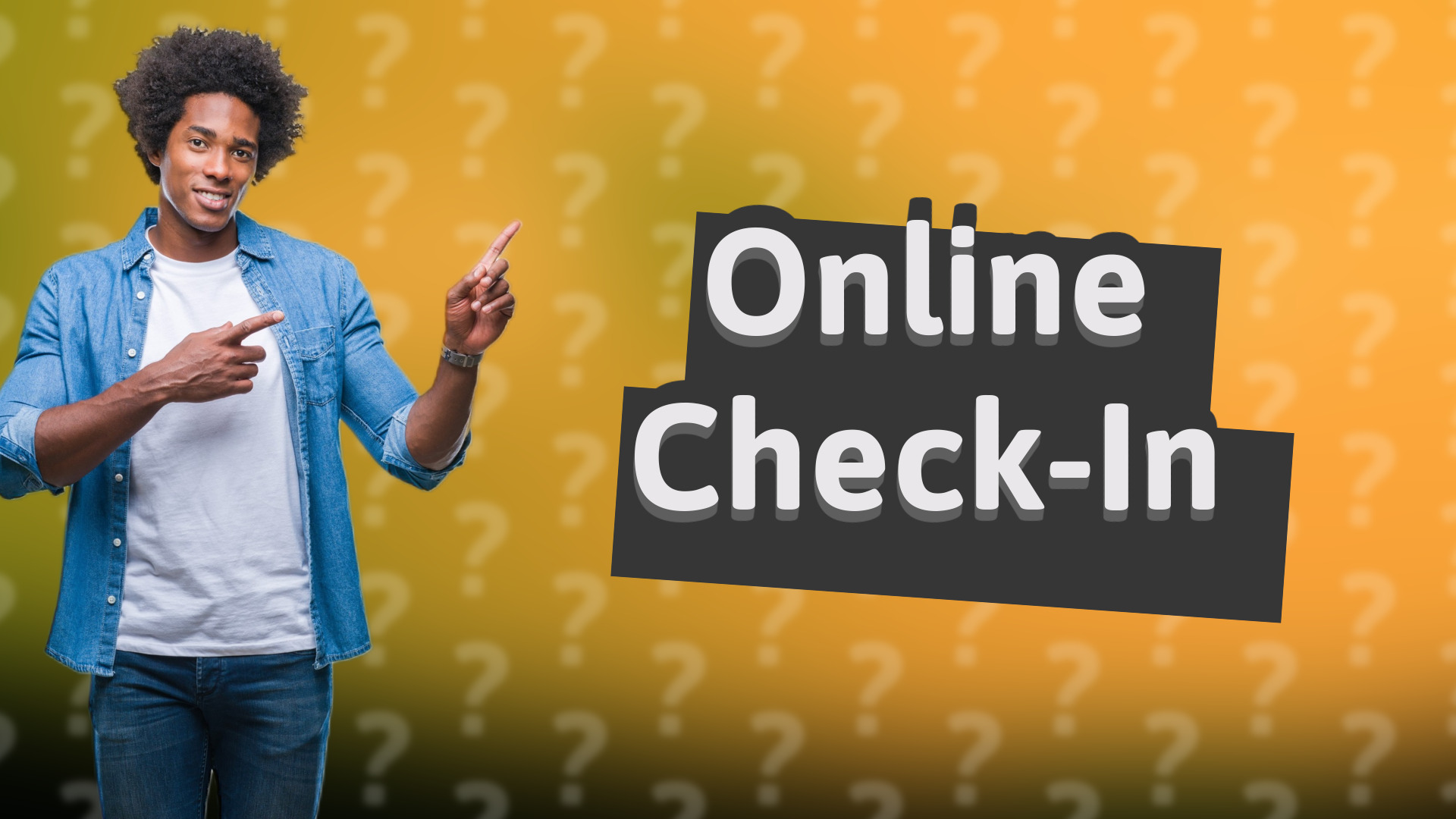 Online Check-In