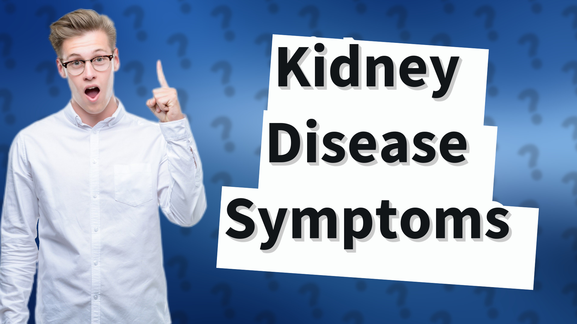 Kidney Disease Symptoms